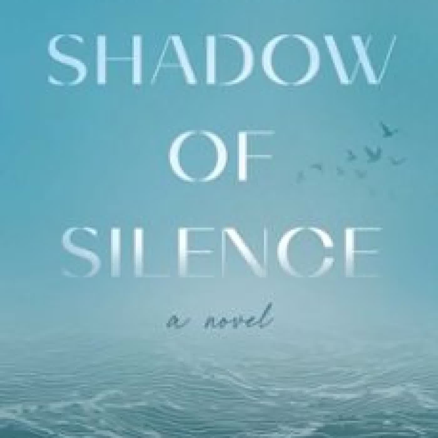 IN THE SHADOW OF SILENCE RAE DUMONT