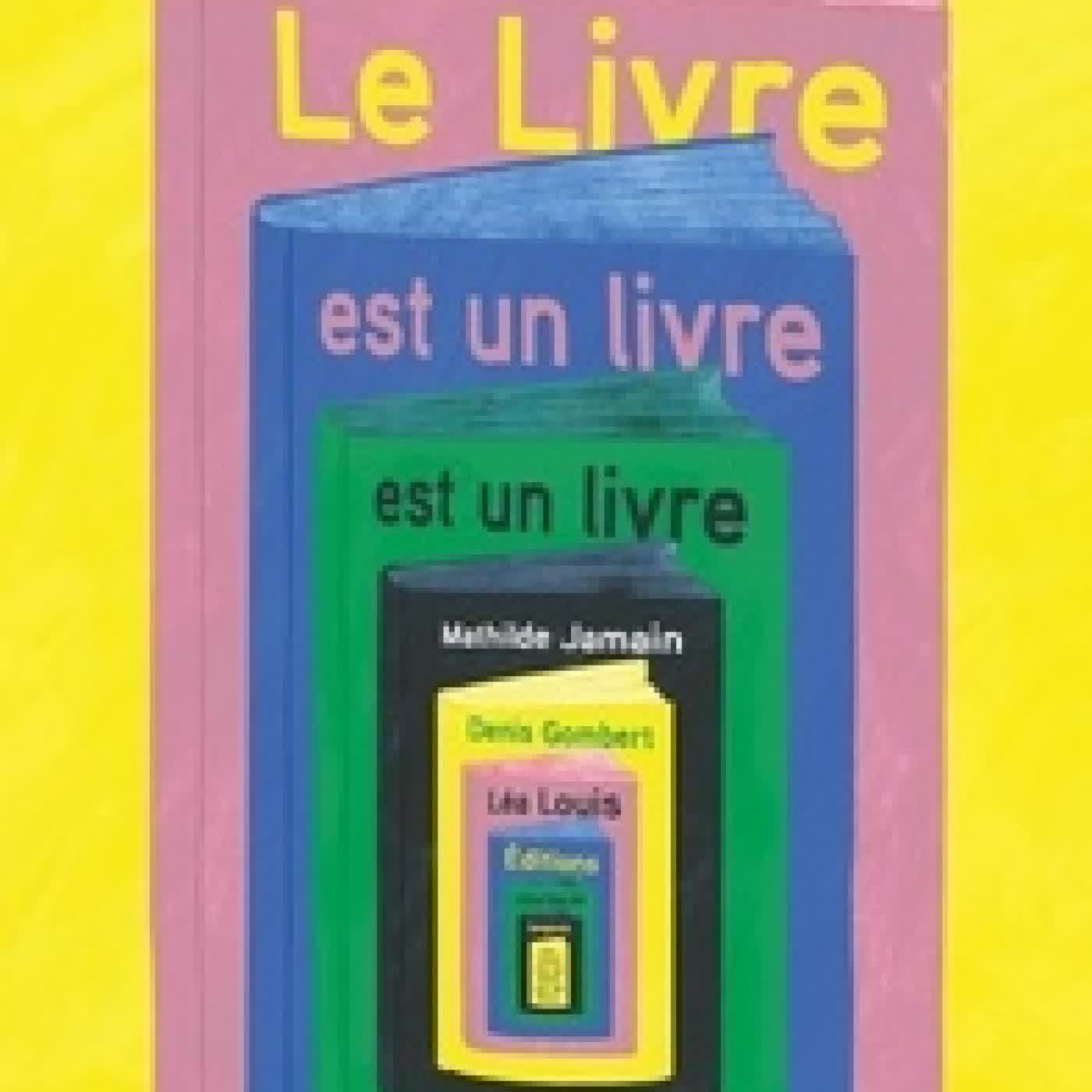 Télécharger Pdf Le livre est un livre est un livre