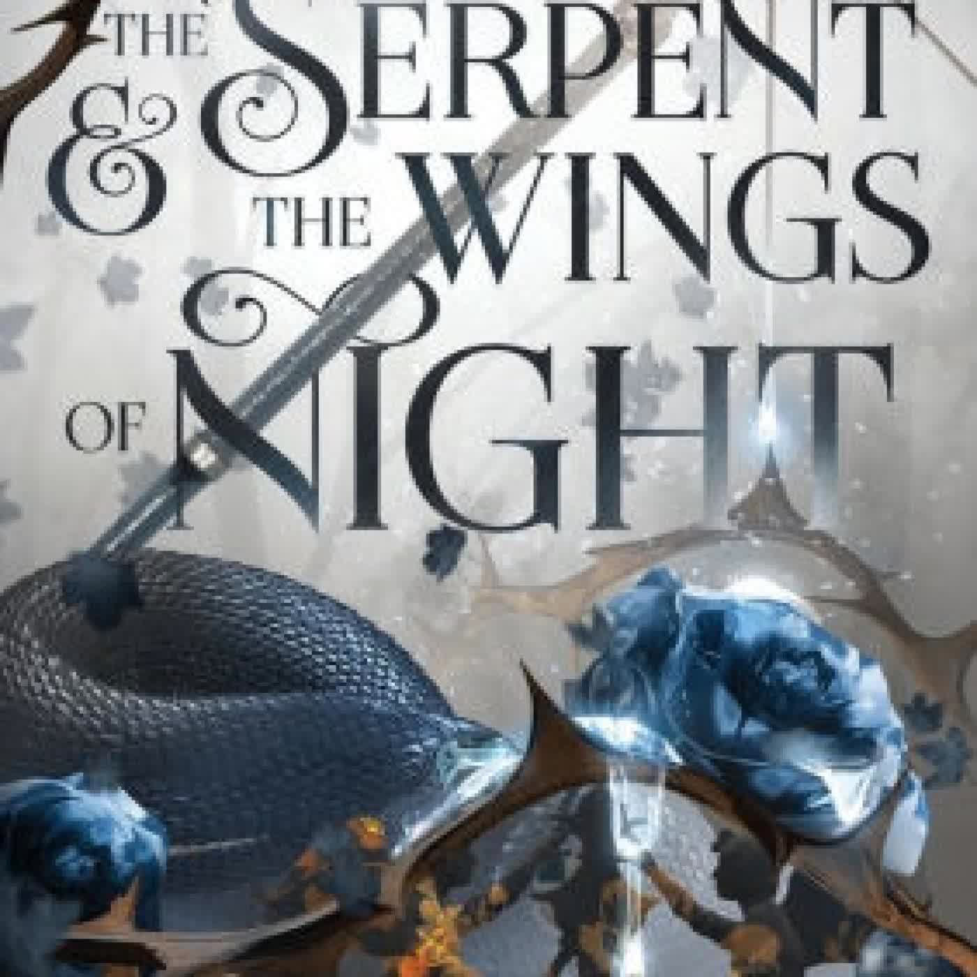 Read online: The Serpent and the Wings of Night by Carissa Broadbent