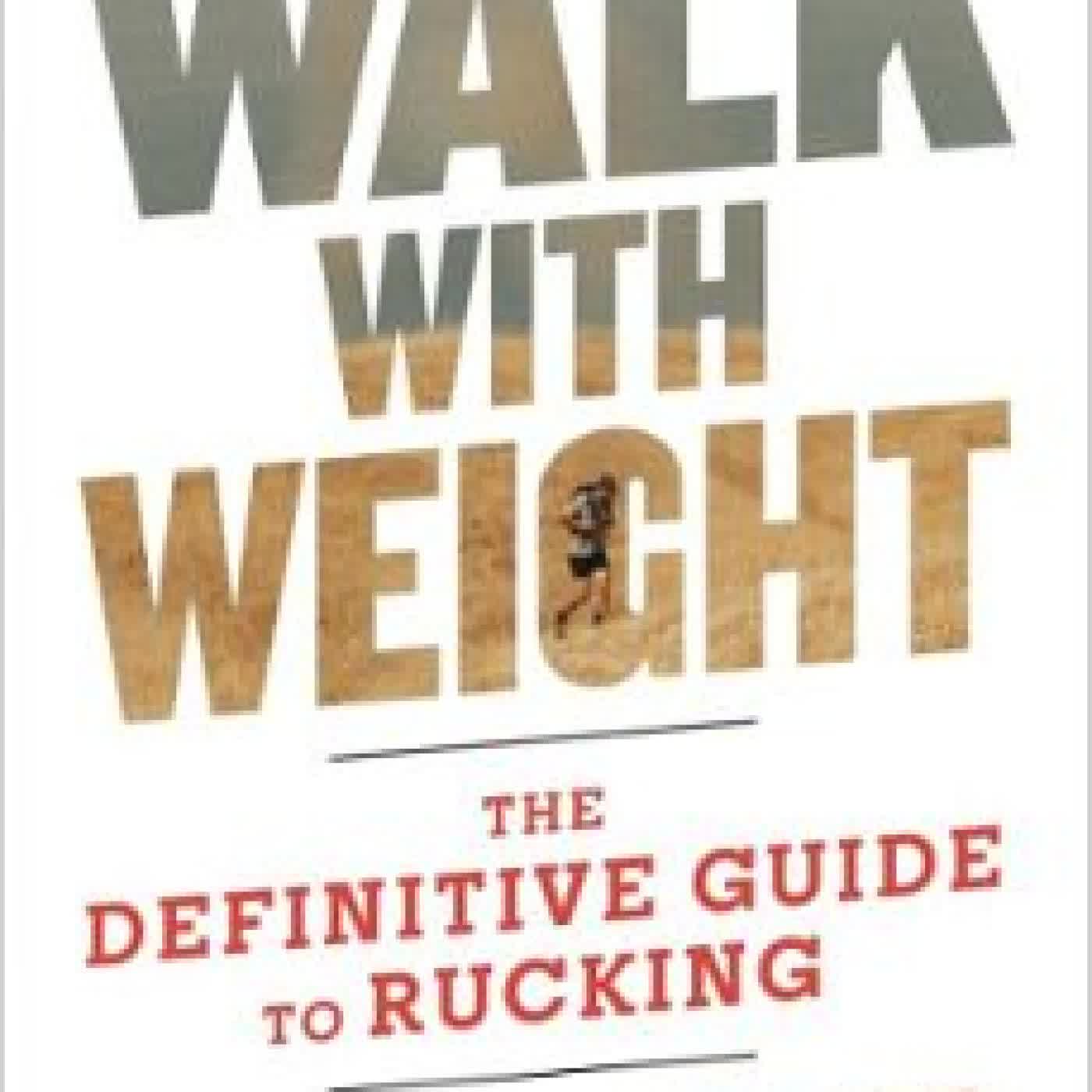 WALK WITH WEIGHT Michael Easter