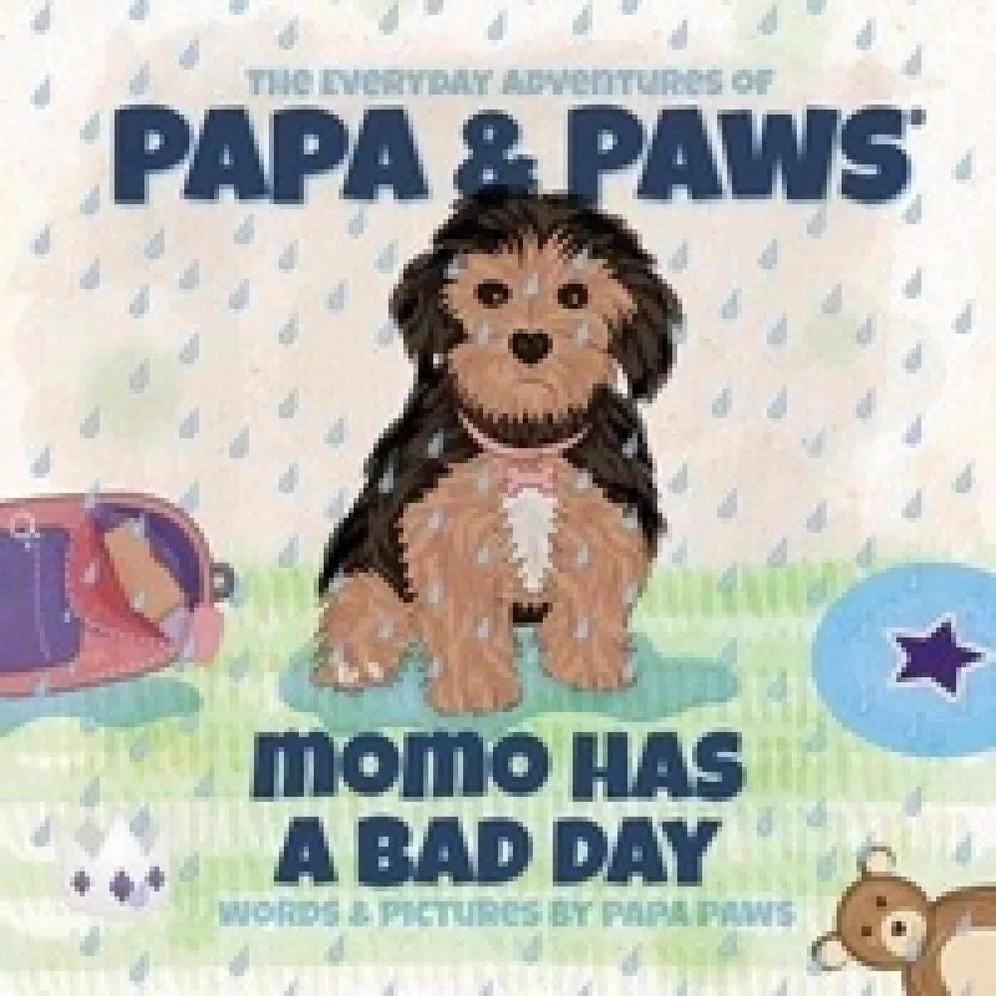 Lire en ligne : Momo Has a Bad Day - The Everyday Adventures of Papa & Paws, #12