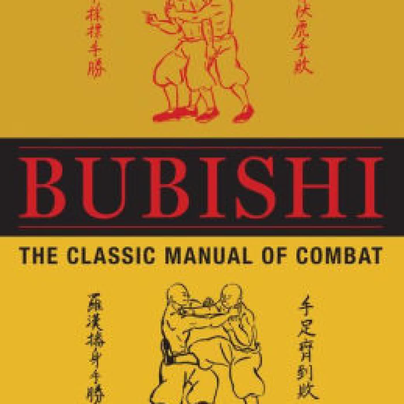 Read online: Bubishi: The Classic Manual of Combat by Patrick McCarthy