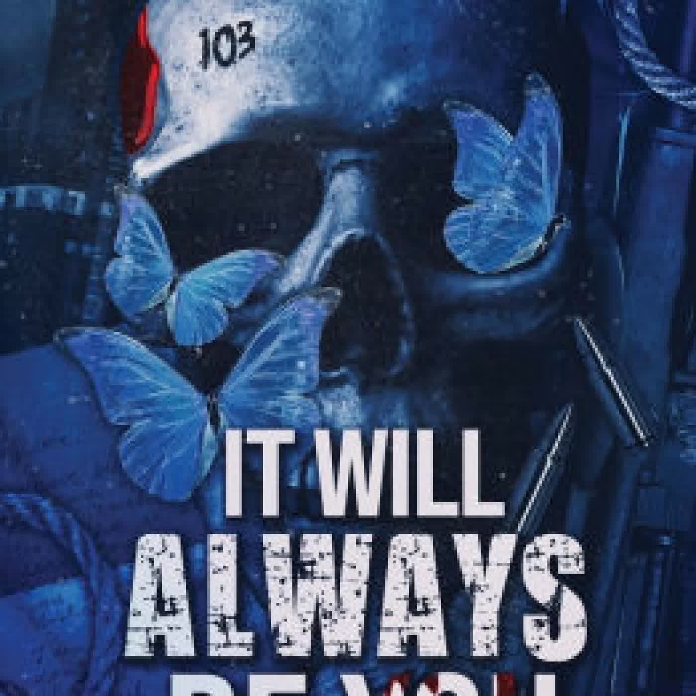 Read online: It Will Always Be You: A Second Chance Dark Mafia Romance by Shannon Jade