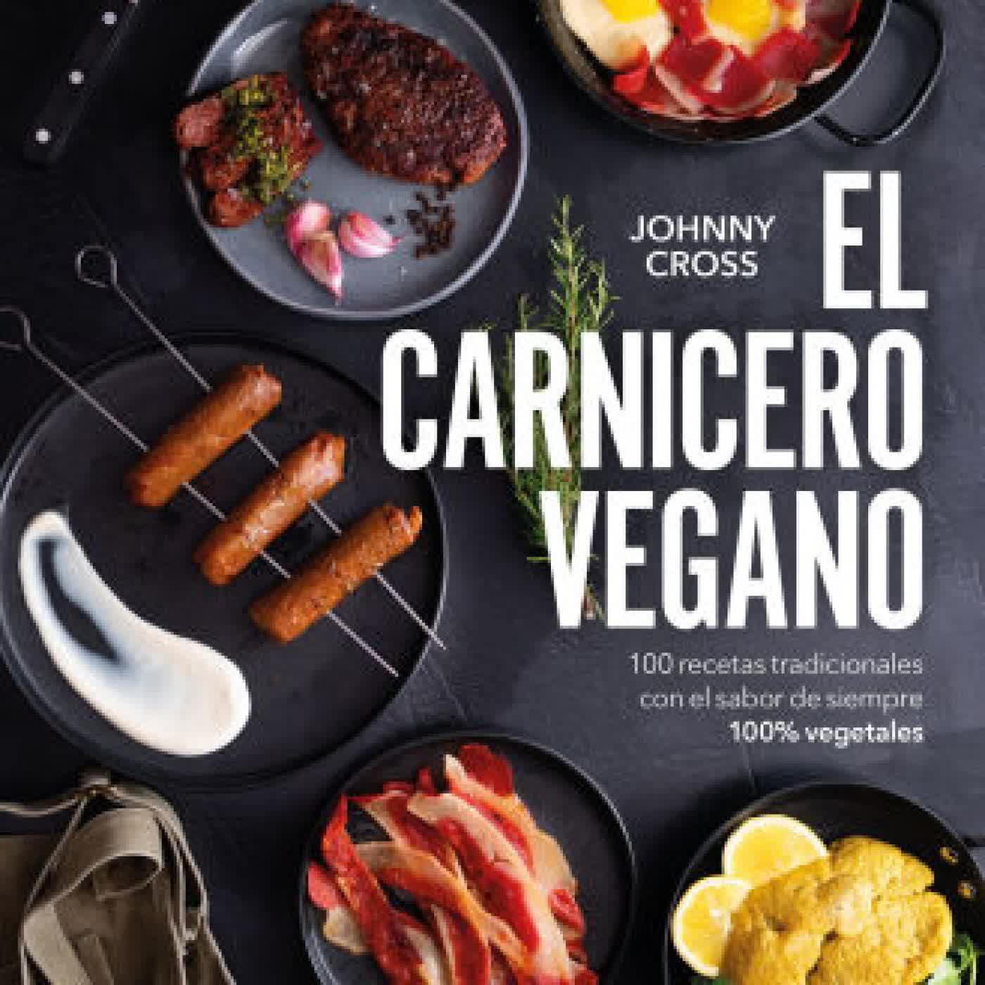 Read online: El carnicero vegano / The Vegan Butcher by Johnny Cross