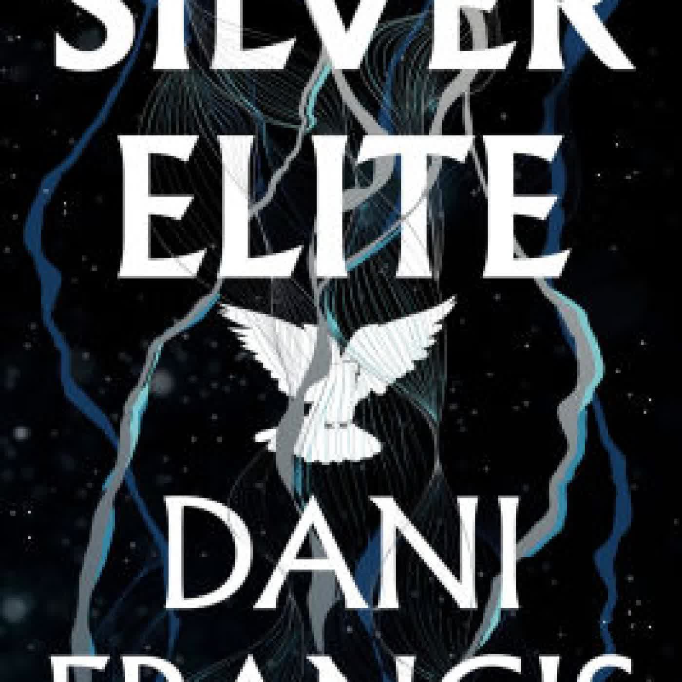 Read online: Silver Elite by Dani Francis