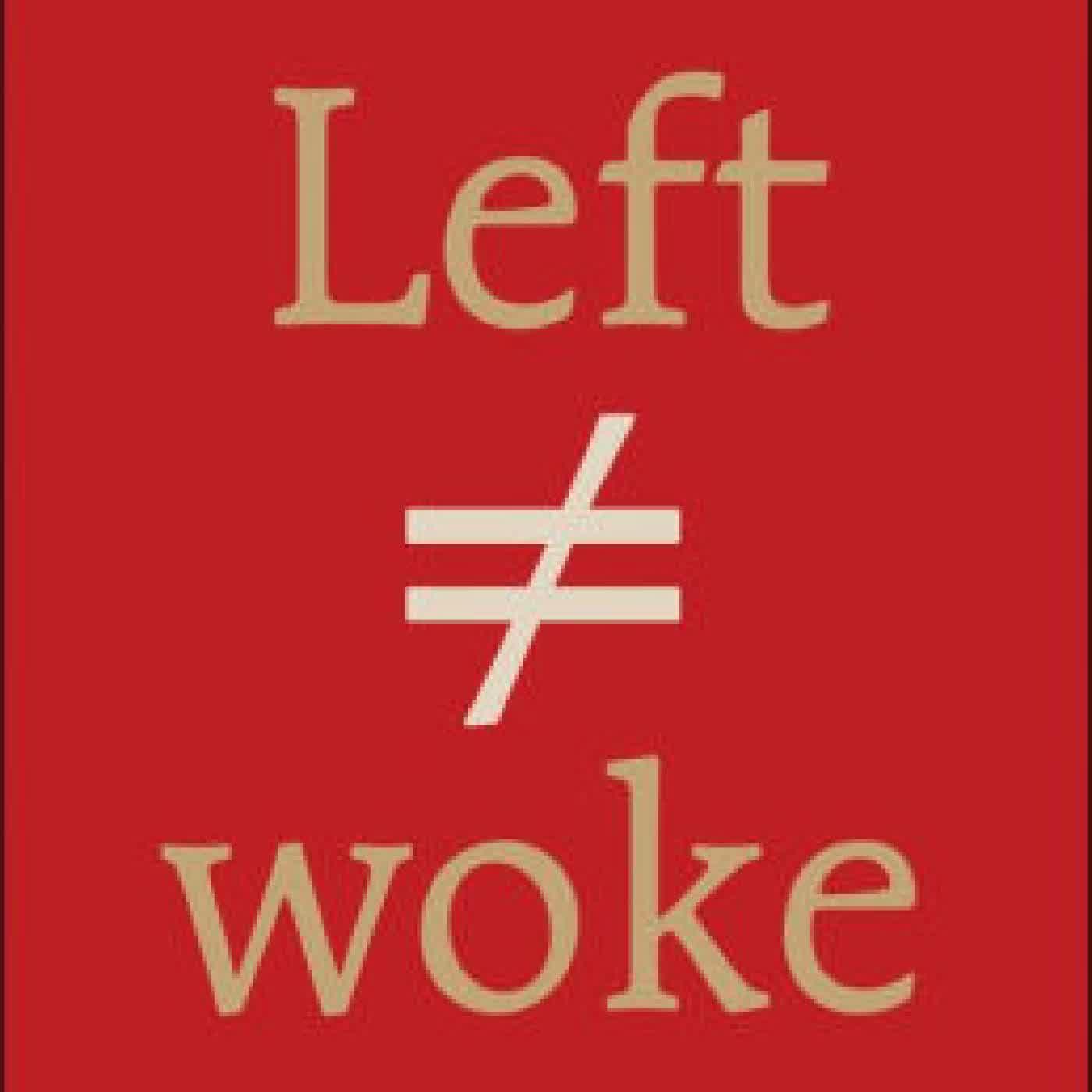 Left Is Not Woke by Susan Neiman on Iphone New Format