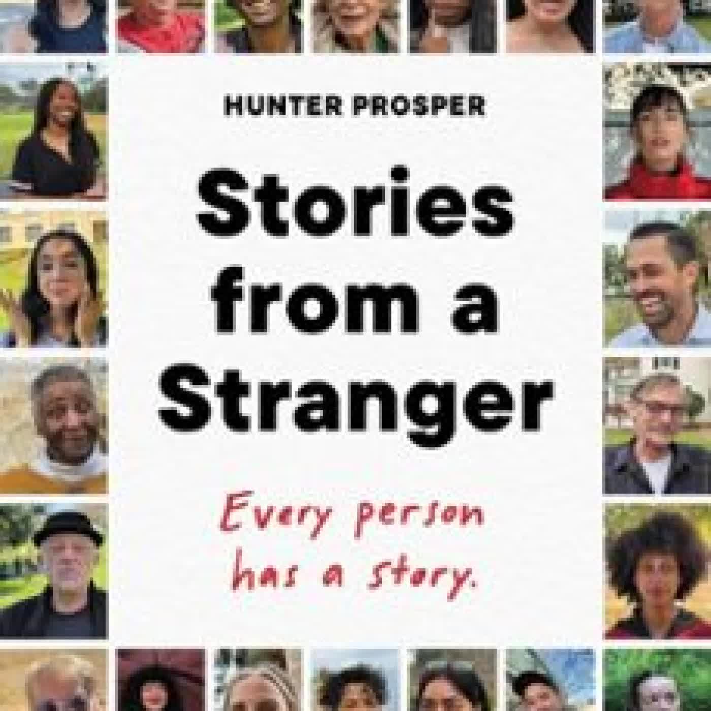STORIES FROM A STRANGER HUNTER PROSPER