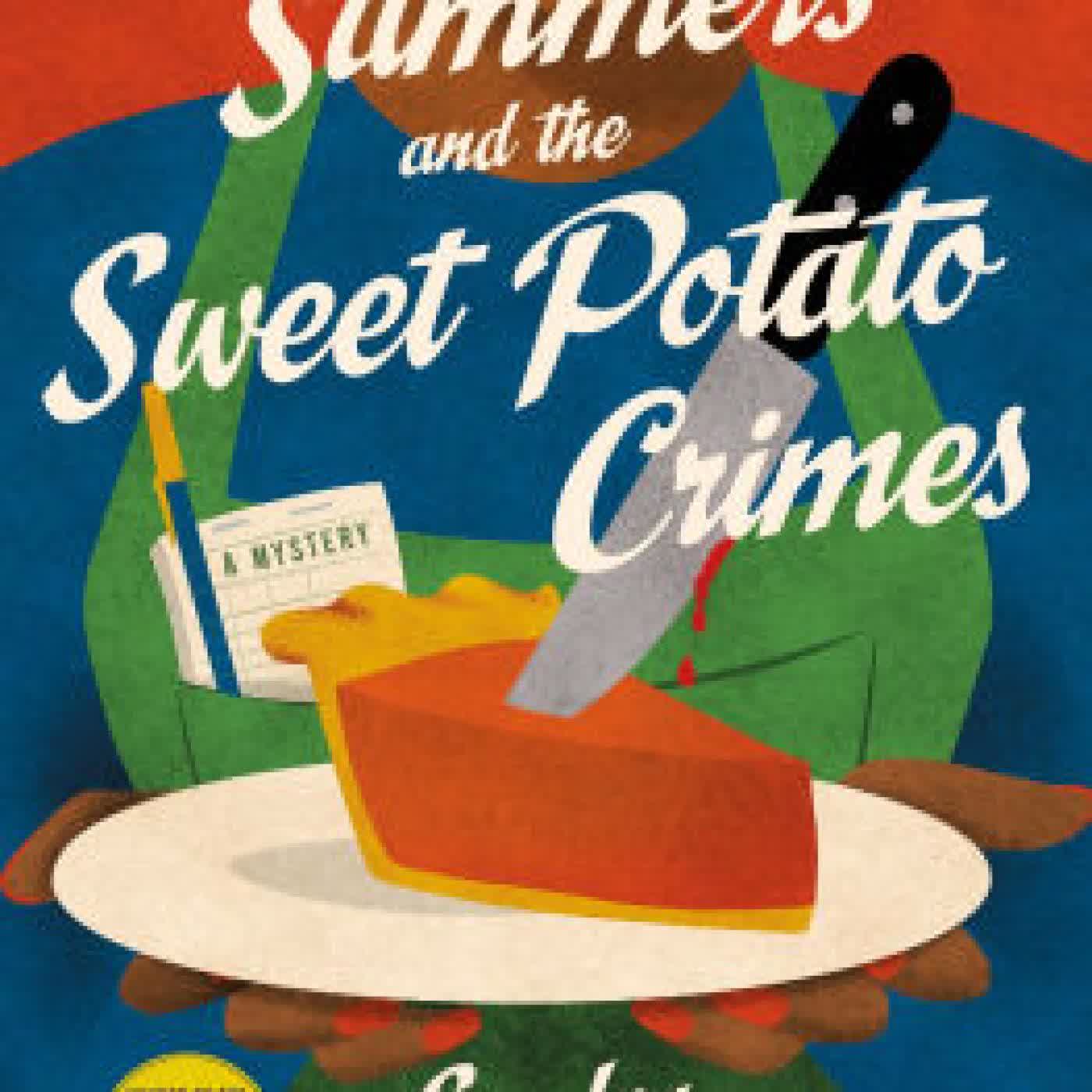 Savvy Summers and the Sweet Potato Crimes: A Mystery by Sandra Jackson-Opoku on Iphone New Format