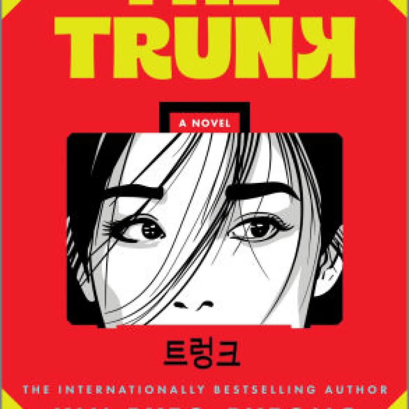 The Trunk: A Novel by Kim Ryeo-ryeong on Iphone New Format