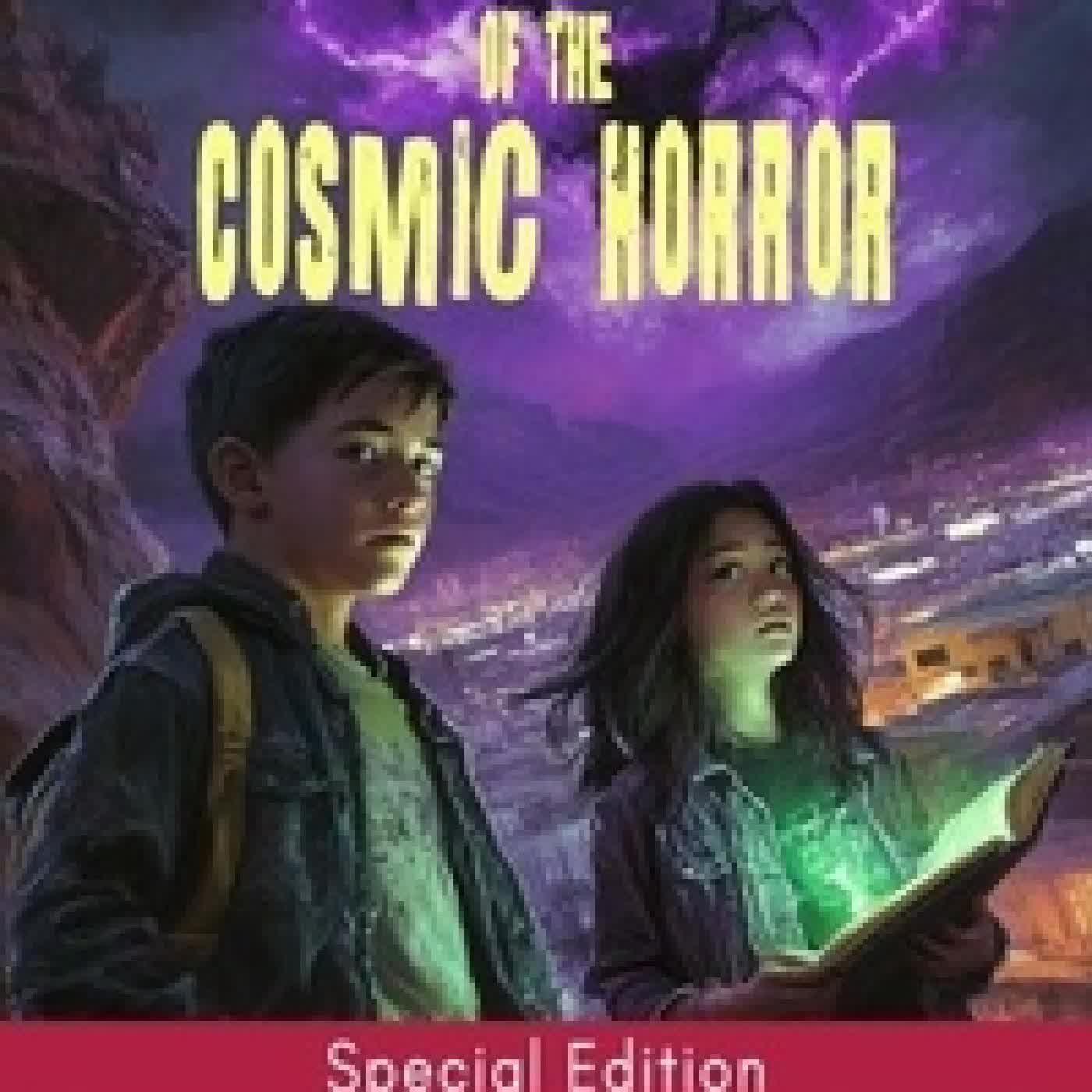 Lire en ligne : Curse of the Cosmic Horror: Special Edition