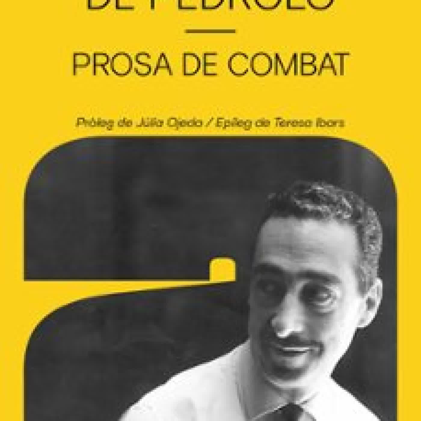 PROSA DE COMBAT Manuel de Pedrolo