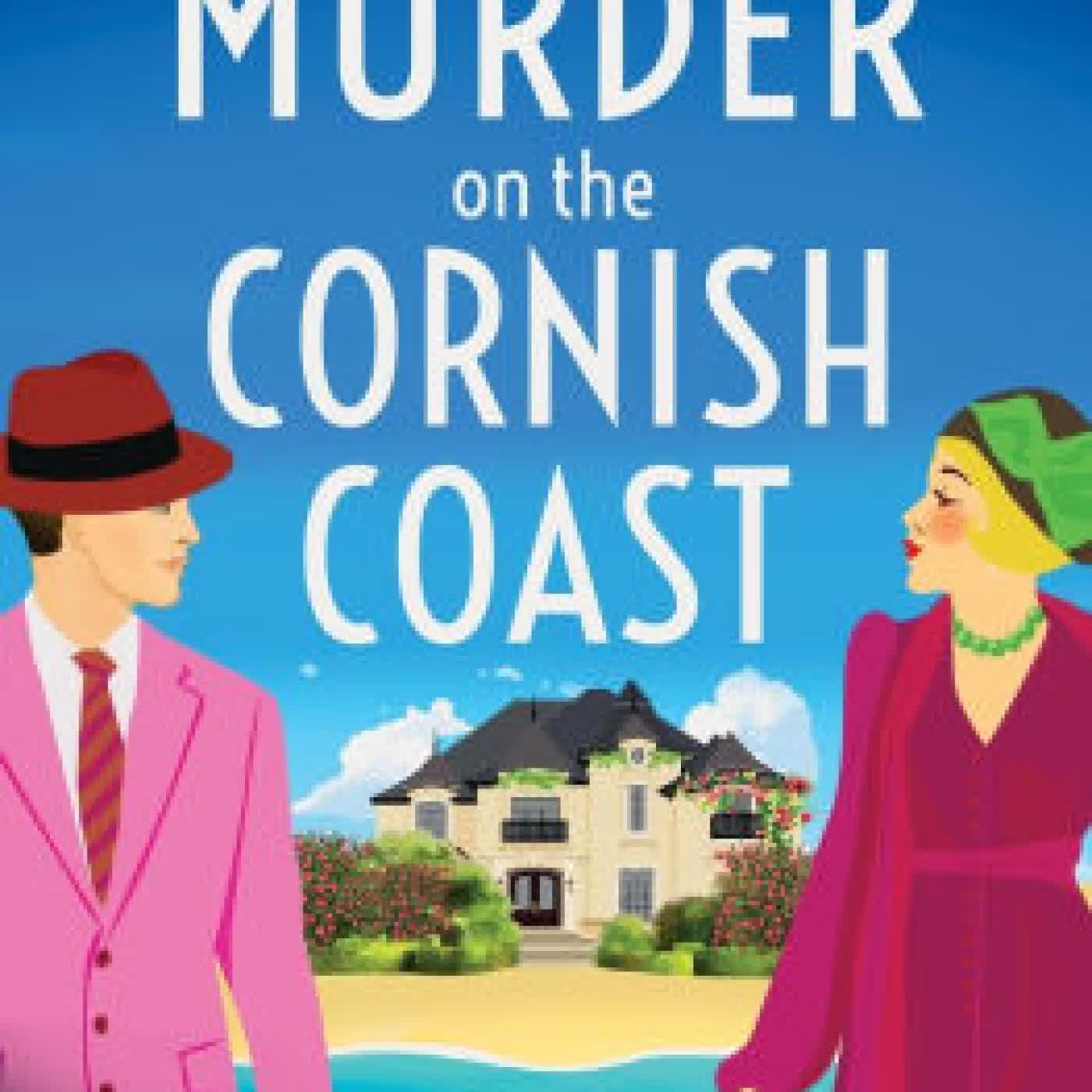 Read online: Murder on the Cornish Coast: Completely addictive British cozy crime mystery by Helena Dixon