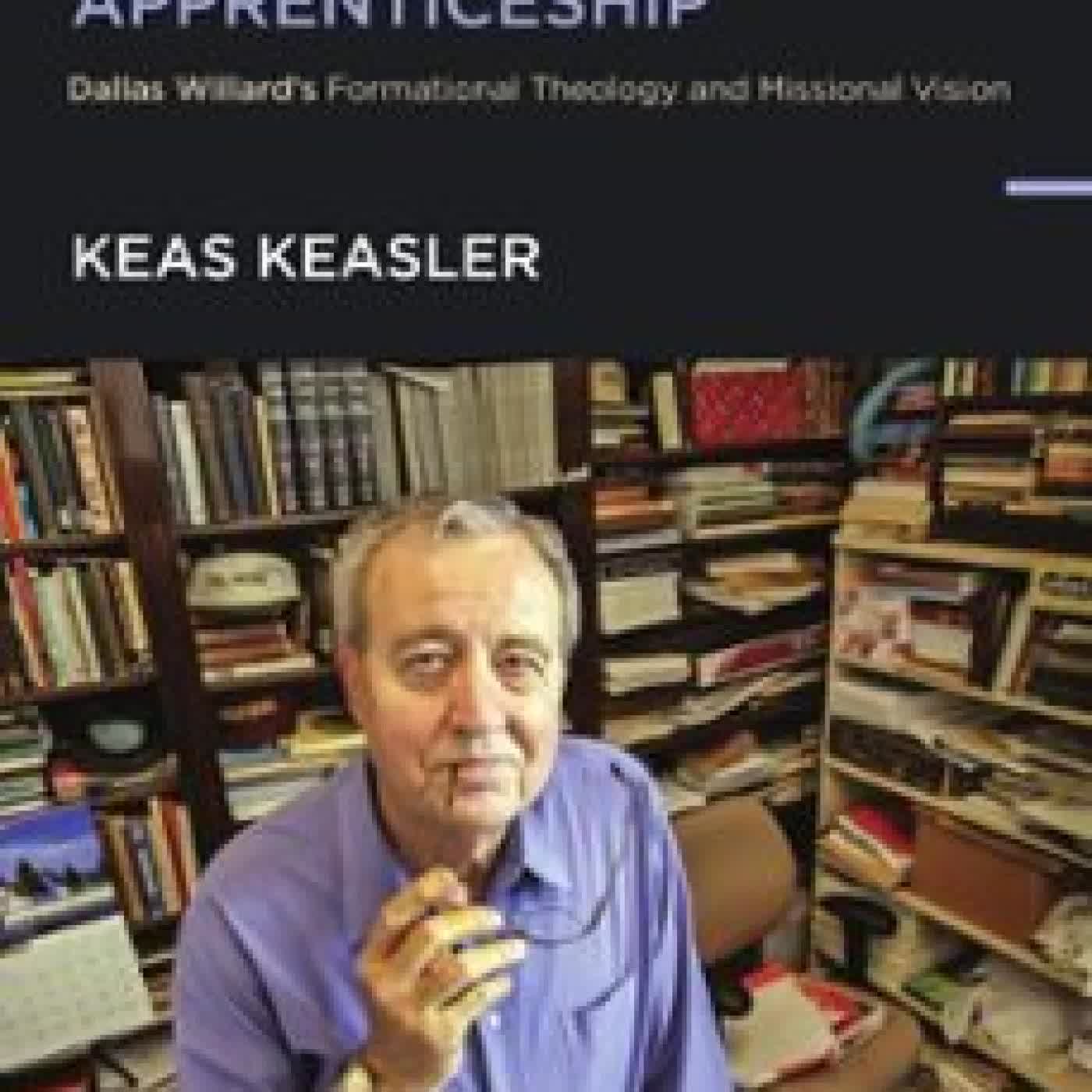KINGDOM APPRENTICESHIP KEAS KEASLER