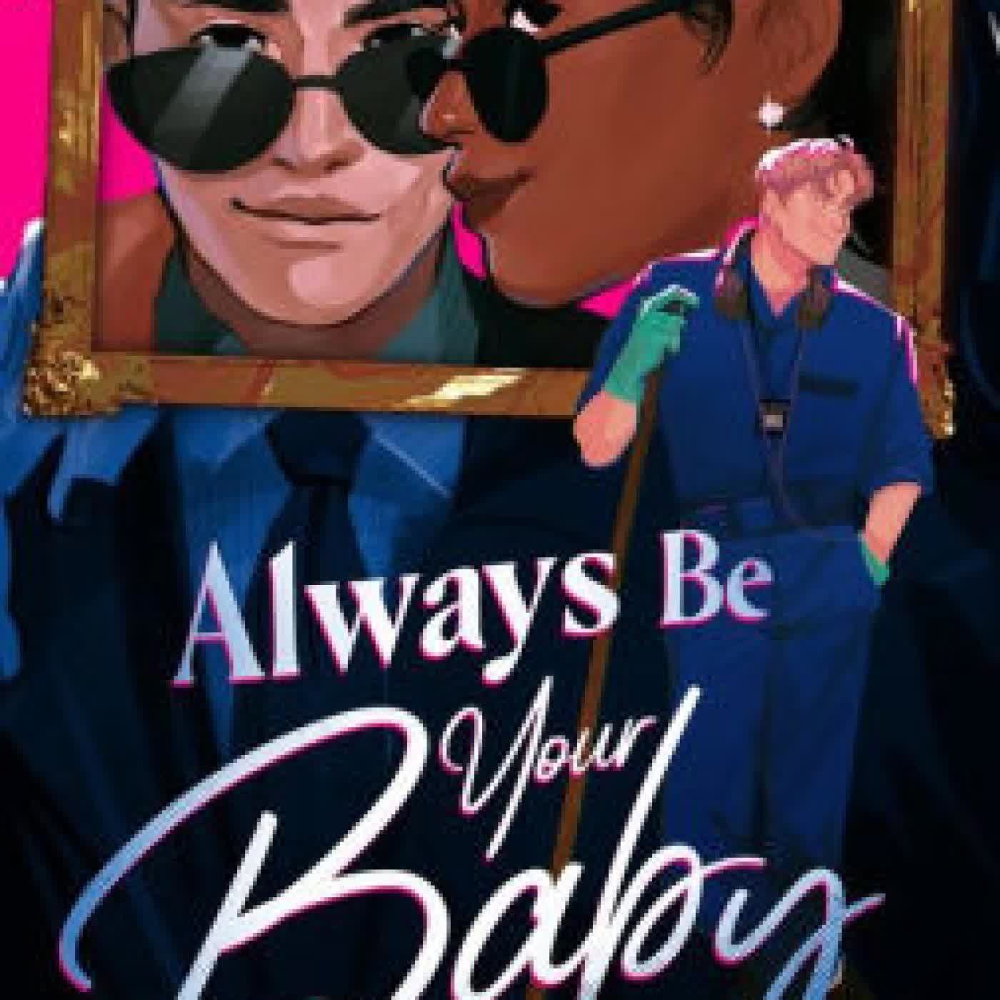 Read online: Always Be Your Baby by illustraice