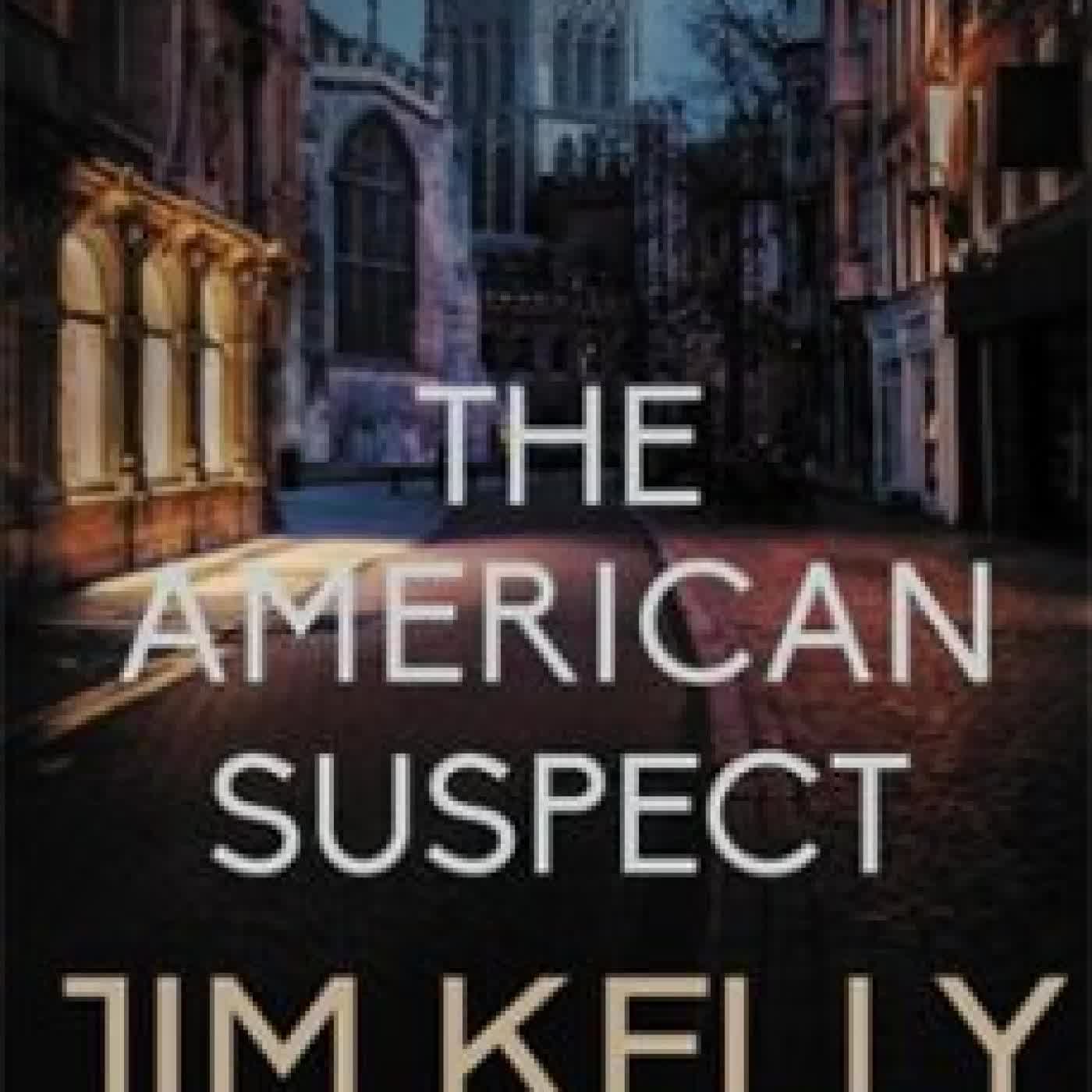 THE AMERICAN SUSPECT JIM KELLY