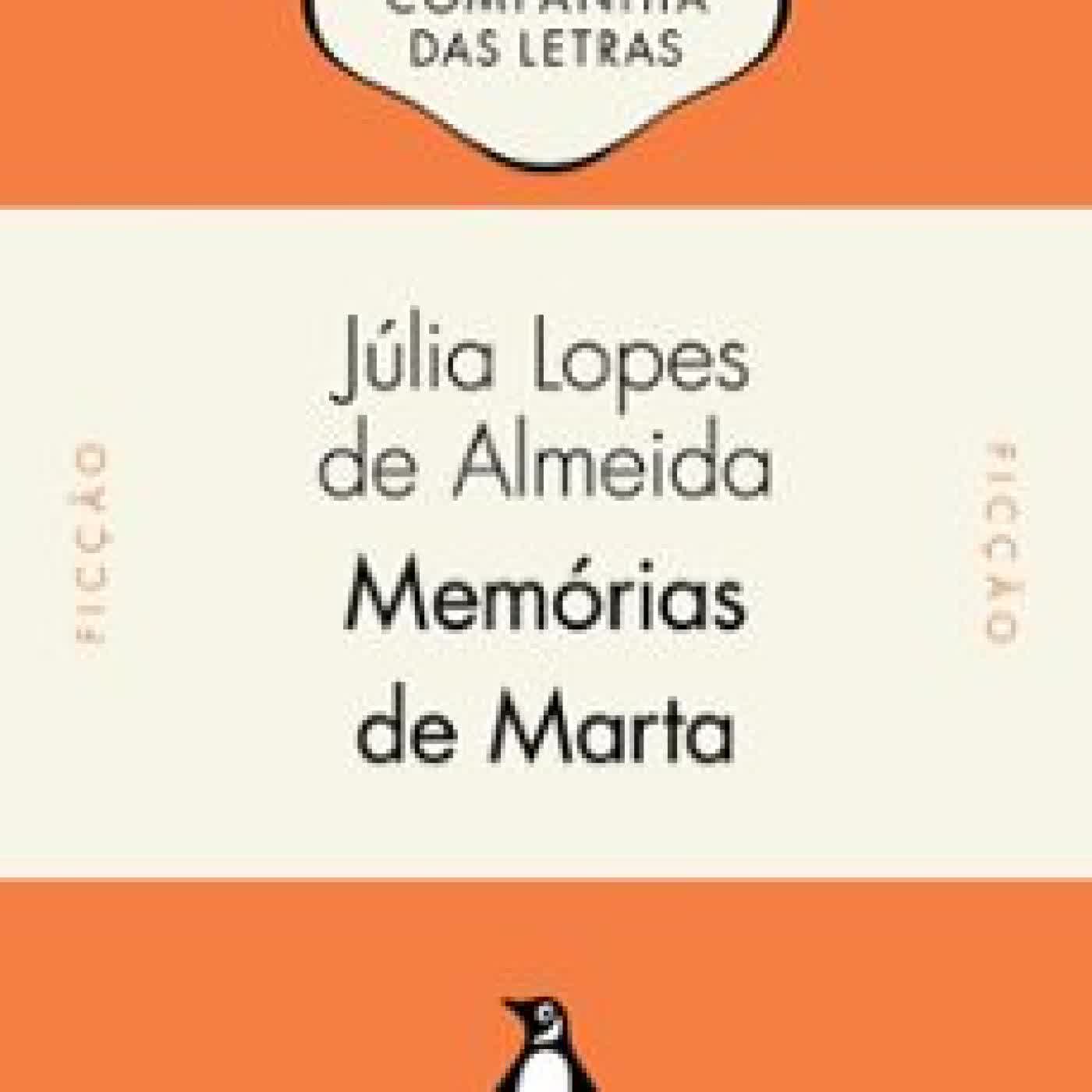MEMÓRIAS DE MARTA (edición en portugués) JÚLIA LOPES DE ALMEIDA