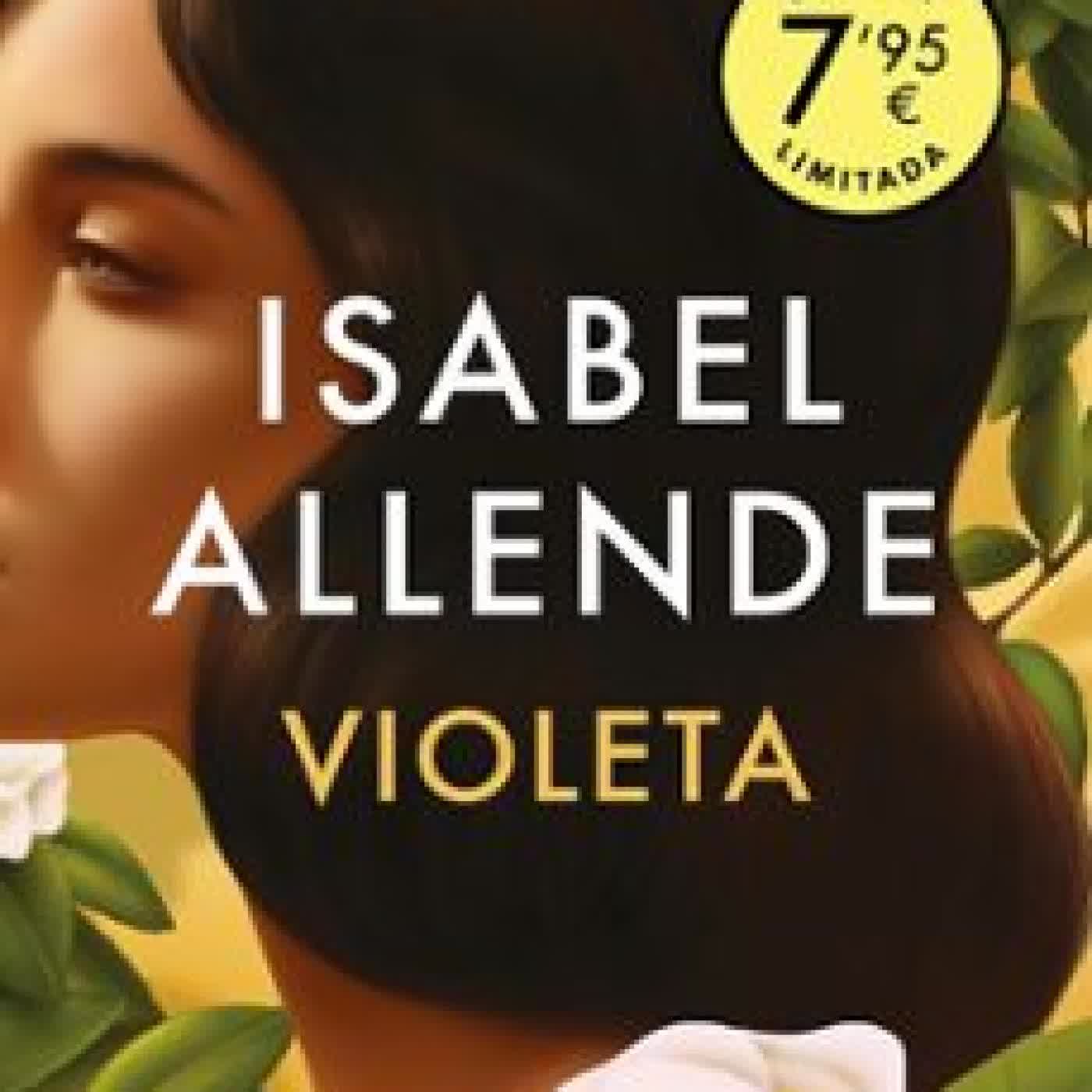 VIOLETA (CAMPAÑA EDICIÓN LIMITADA) ISABEL ALLENDE