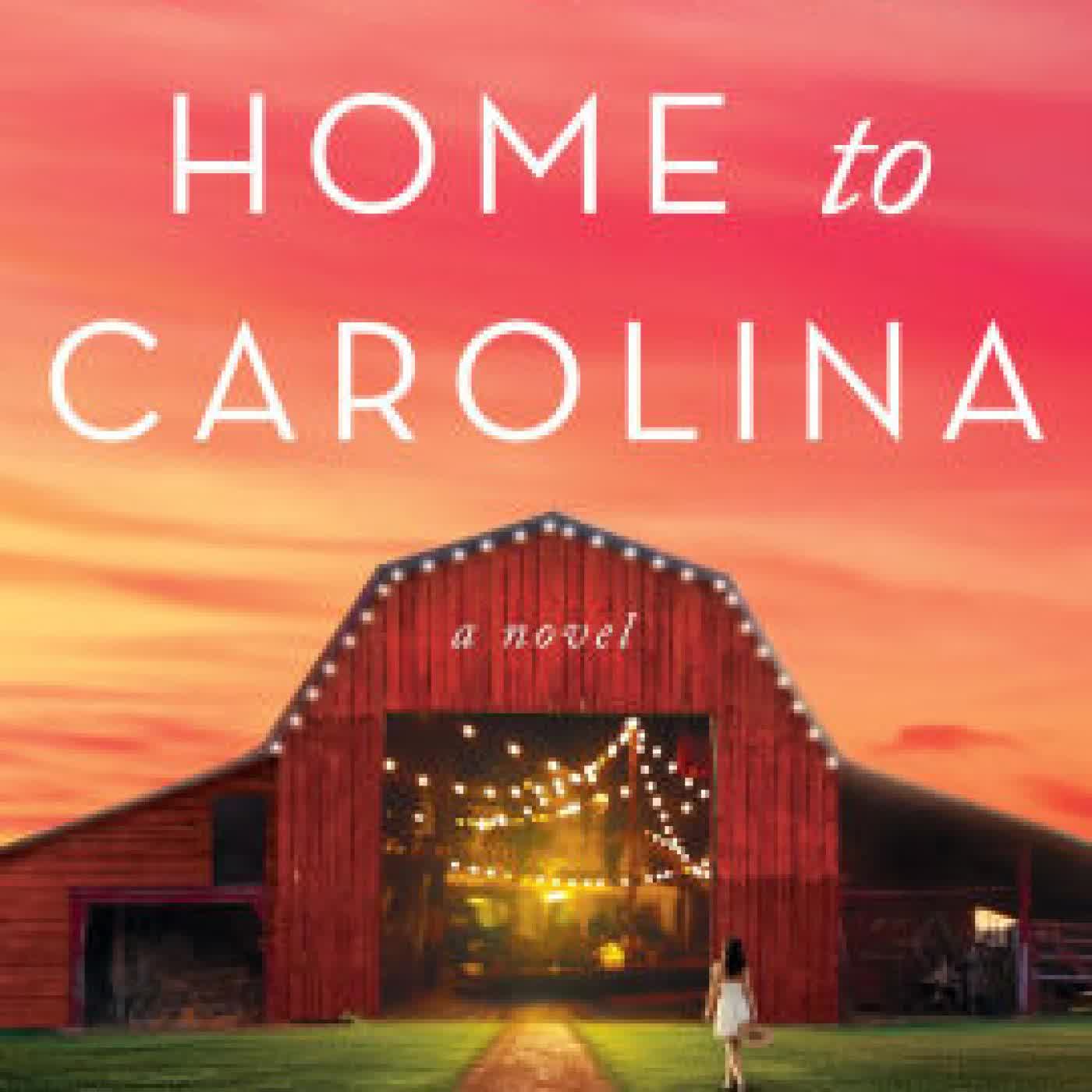 Read online: Sing Me Home to Carolina: A Novel by Joy Callaway