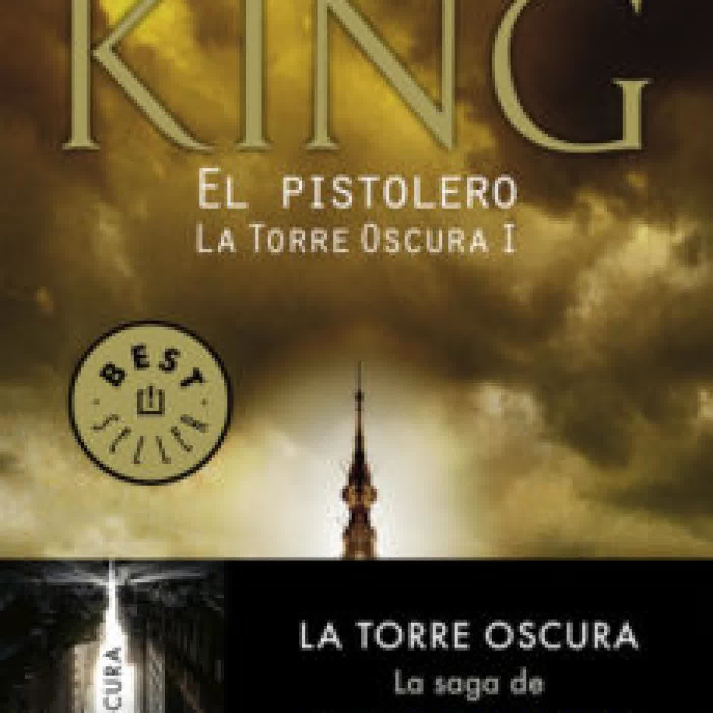 EL PISTOLERO (SAGA LA TORRE OSCURA 1) STEPHEN KING