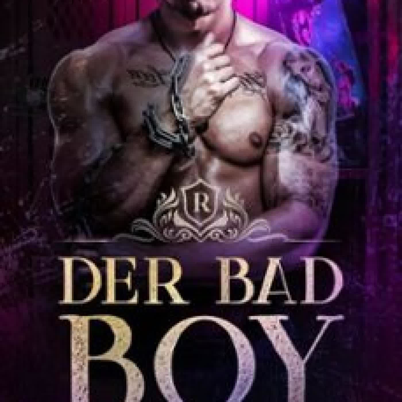 DER BAD BOY EMILIA ROSE