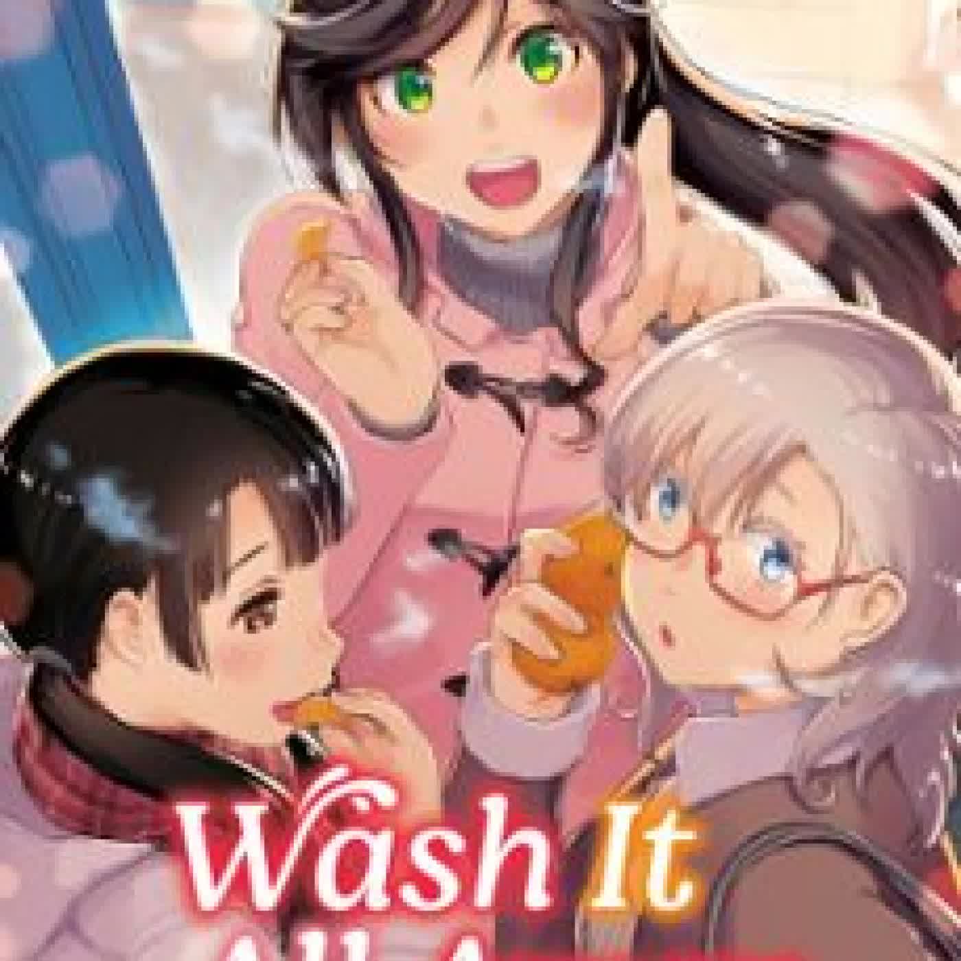 WASH IT ALL AWAY 06 MITSURU HATTORI