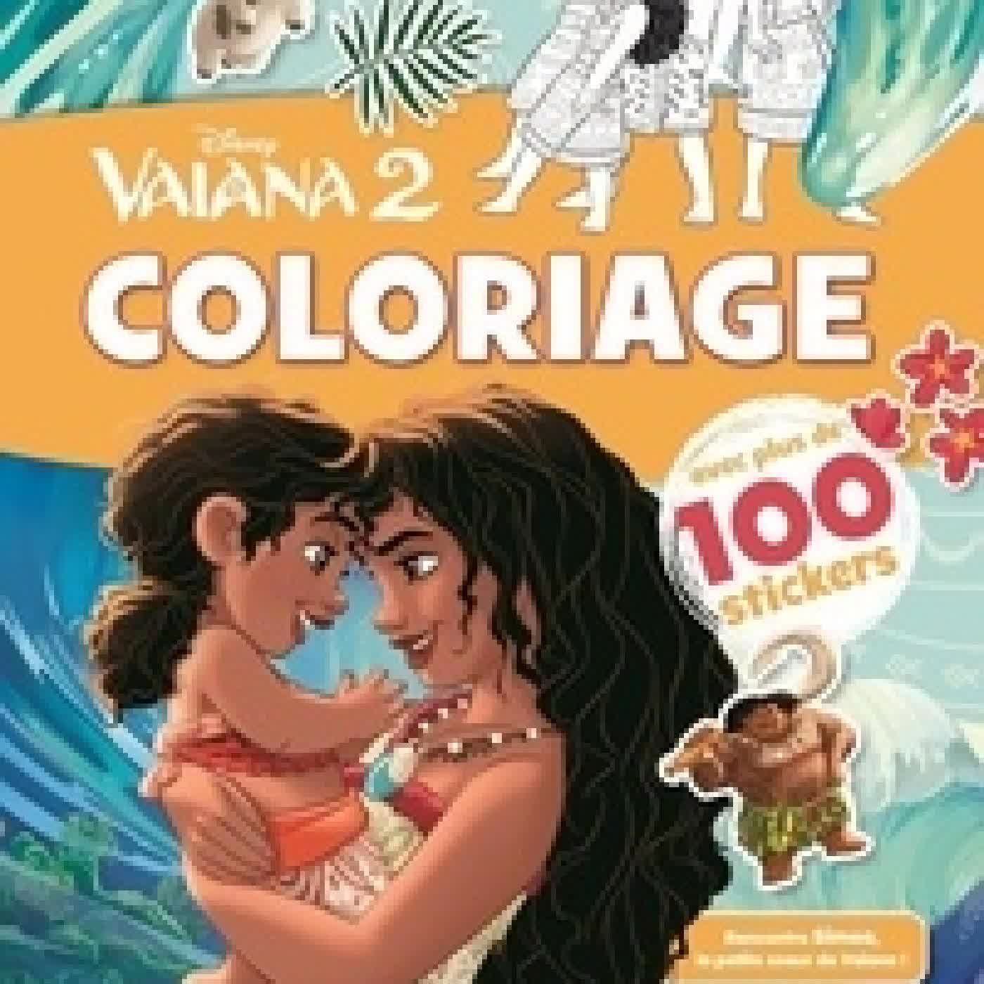 Télécharger Pdf Vaiana 2 - Avec plus de 100 stickers