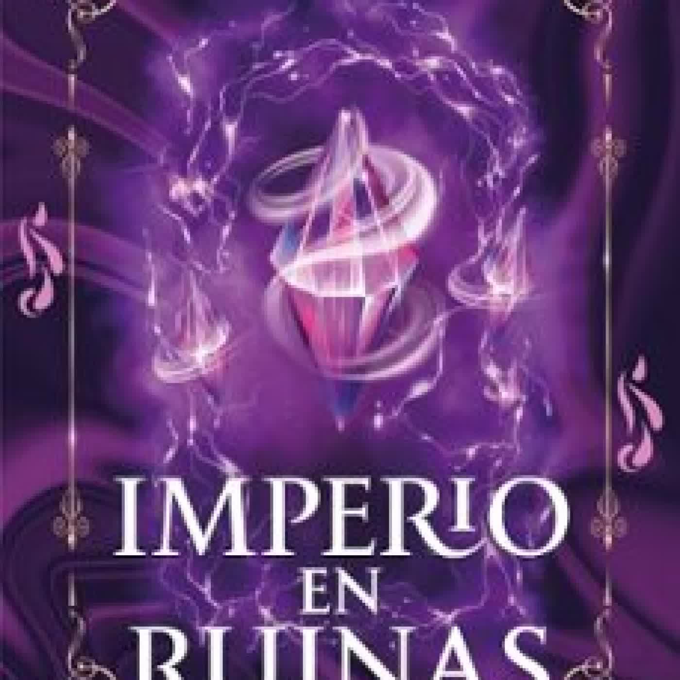 IMPERIO EN RUINAS (SAGA FENIX & DRAGÓN 3) Lucía Cerezo