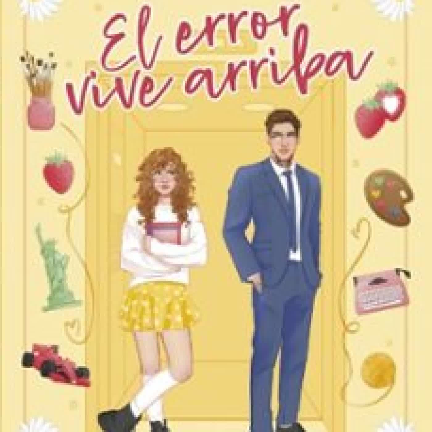 EL ERROR VIVE ARRIBA Raisa Martín