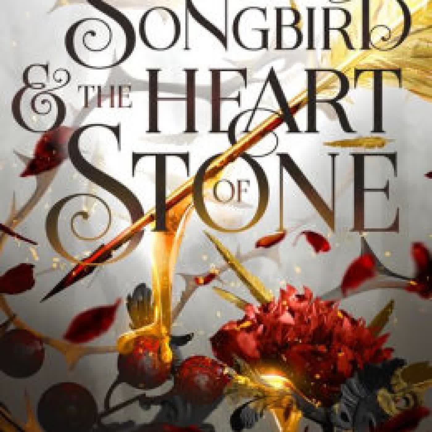 Read online: The Songbird and the Heart of Stone by Carissa Broadbent
