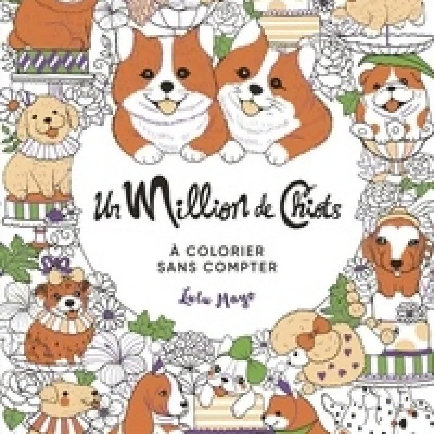 Lire en ligne : Un million de chiots - A colorier sans compter