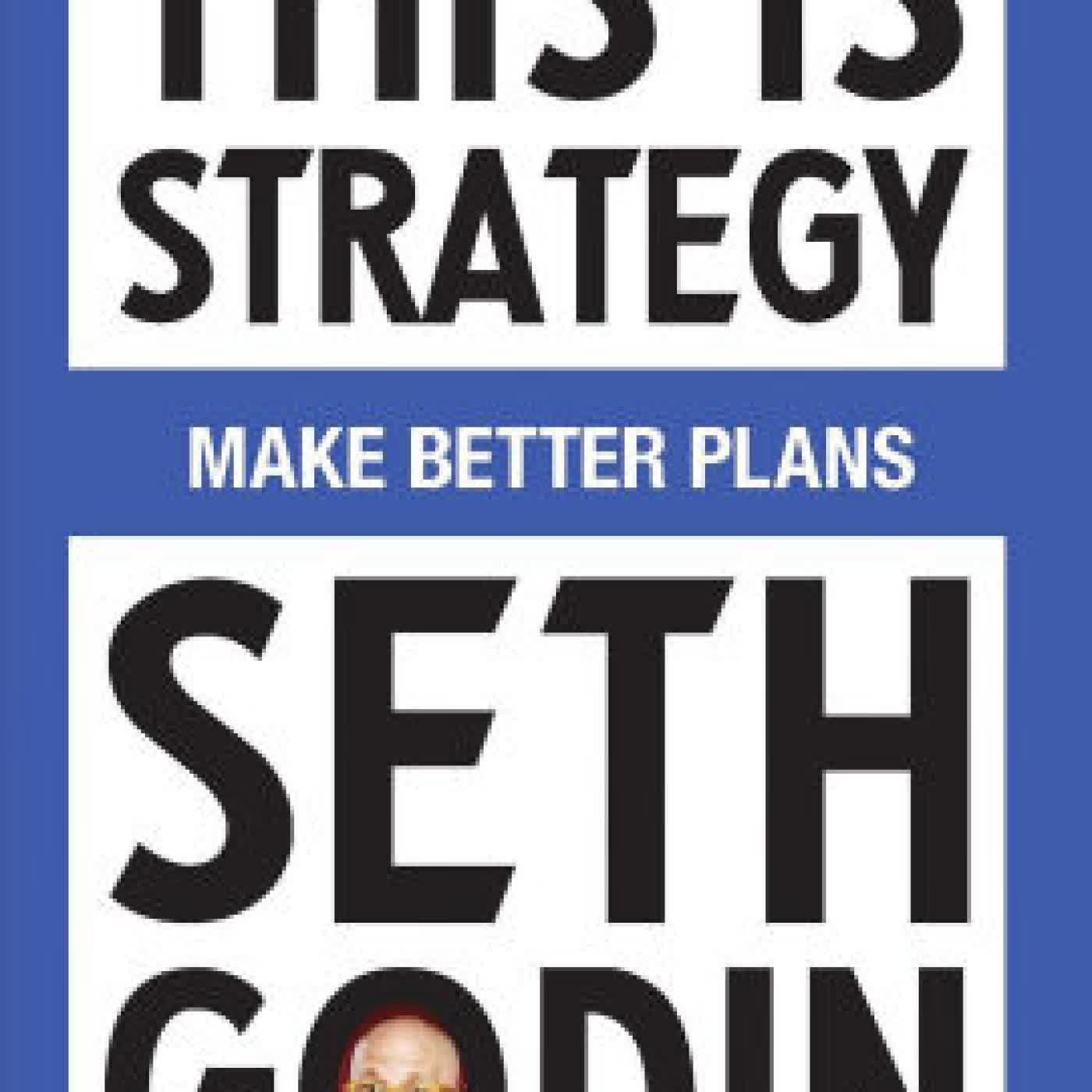 This Is Strategy: Make Better Plans by Seth Godin on Iphone New Format