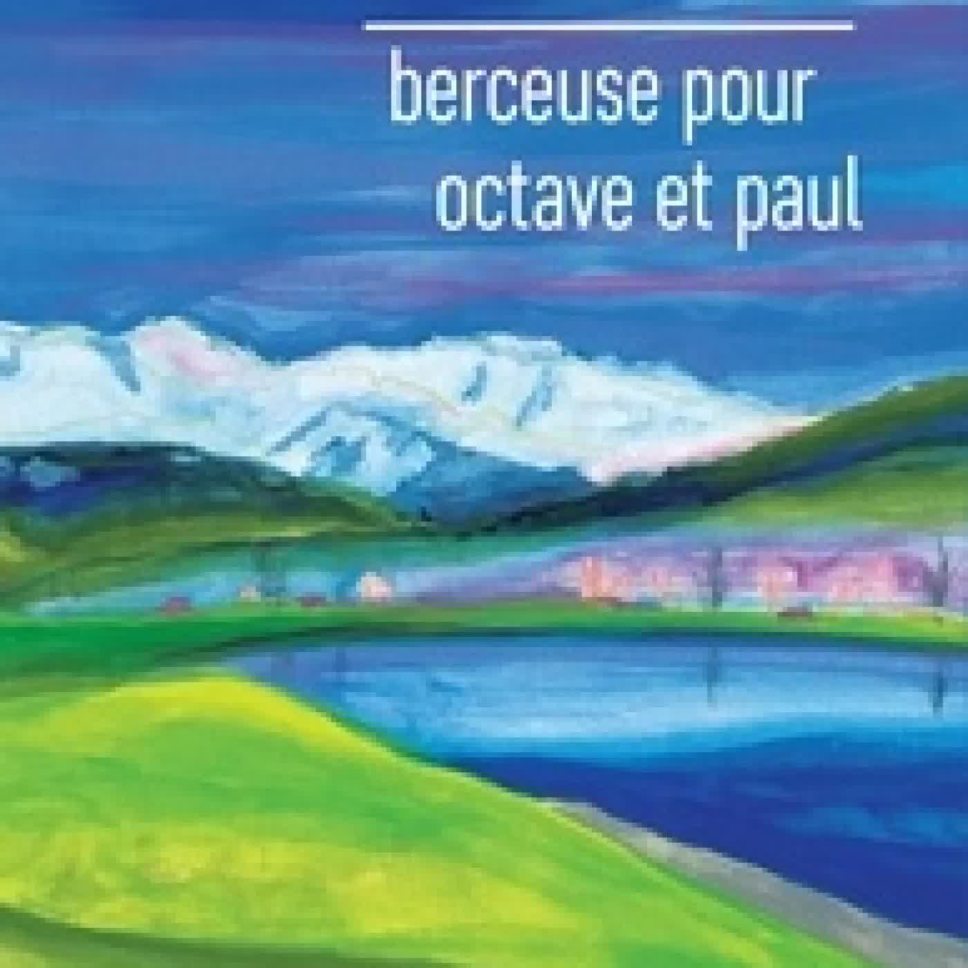 {téléchargement} Berceuse pour Octave et Paul
