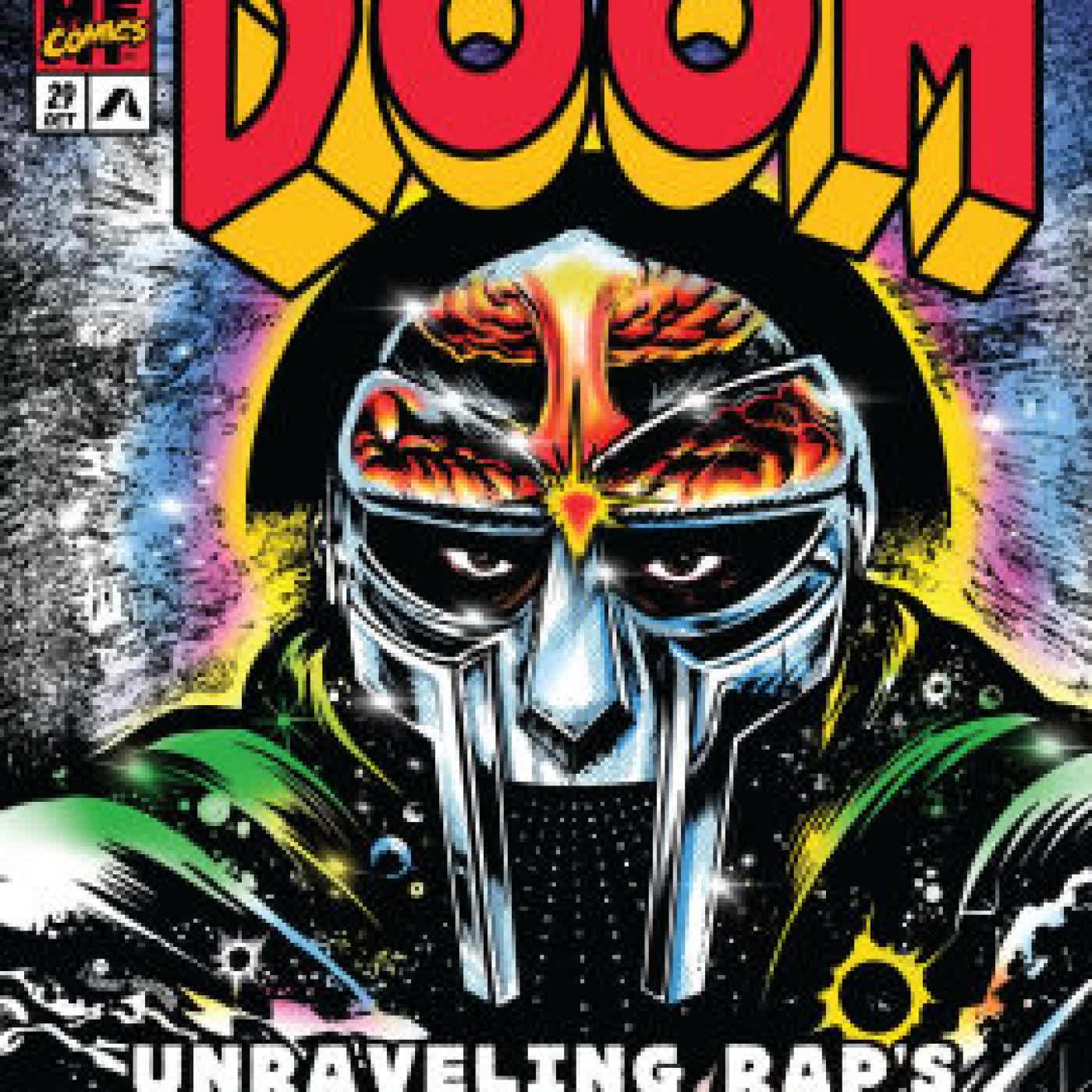 The Chronicles of DOOM: Unraveling Rap's Masked Iconoclast by S.H. Fernando Jr. on Iphone New Format