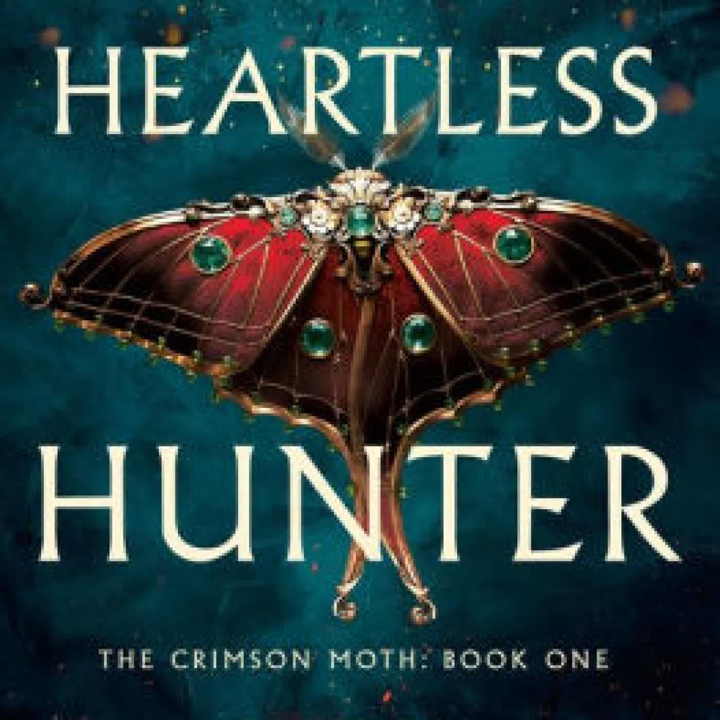 Heartless Hunter: The Crimson Moth: Book 1 by Kristen Ciccarelli on Iphone New Format