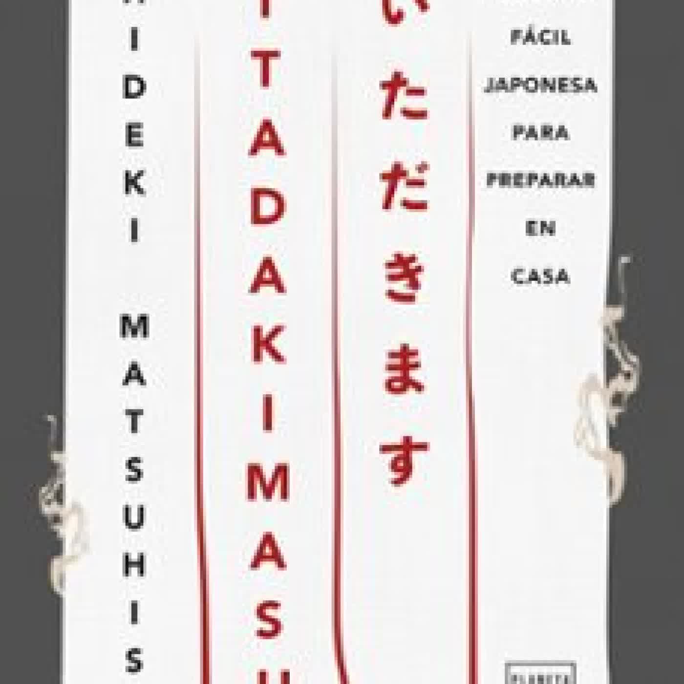 ITADAKIMASU Hideki Matsuhisa