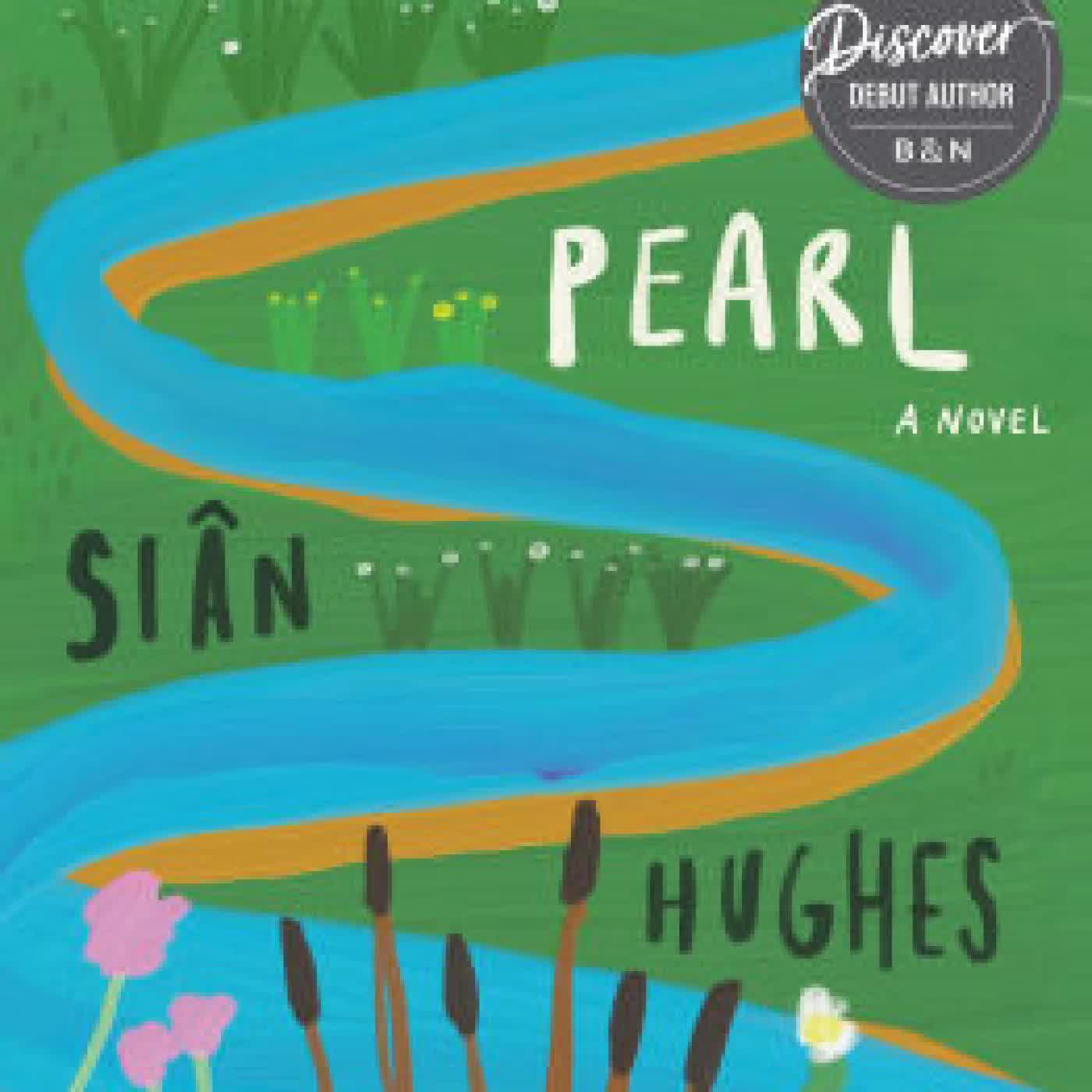 Read online: Pearl: A novel by Siân Hughes