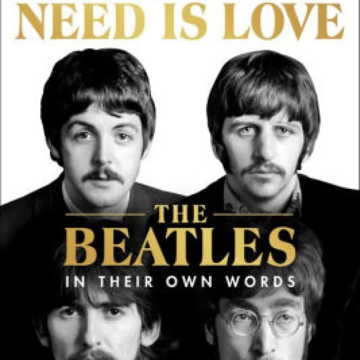 Read online: All You Need Is Love: The Beatles in Their Own Words: Unpublished, Unvarnished, and Told by The Beatles and Their Inner Circle by Peter Brown, Steven Gaines