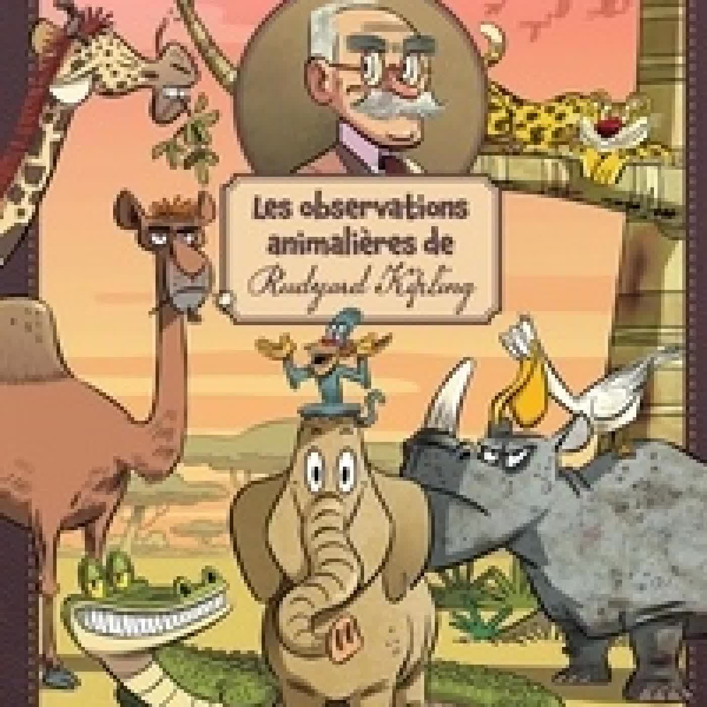 Télécharger Pdf Les observations animalières de Rudyard Kipling