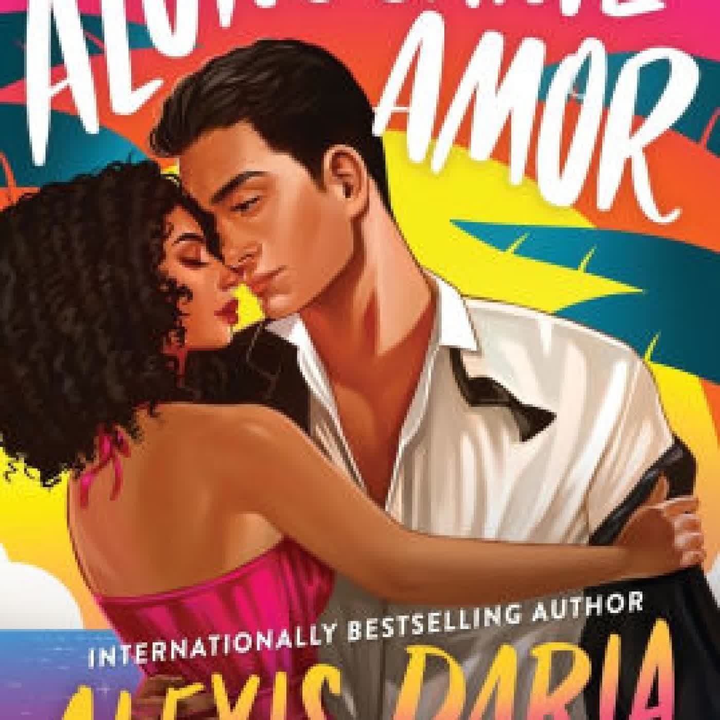 Along Came Amor: A Novel by Alexis Daria on Iphone New Format
