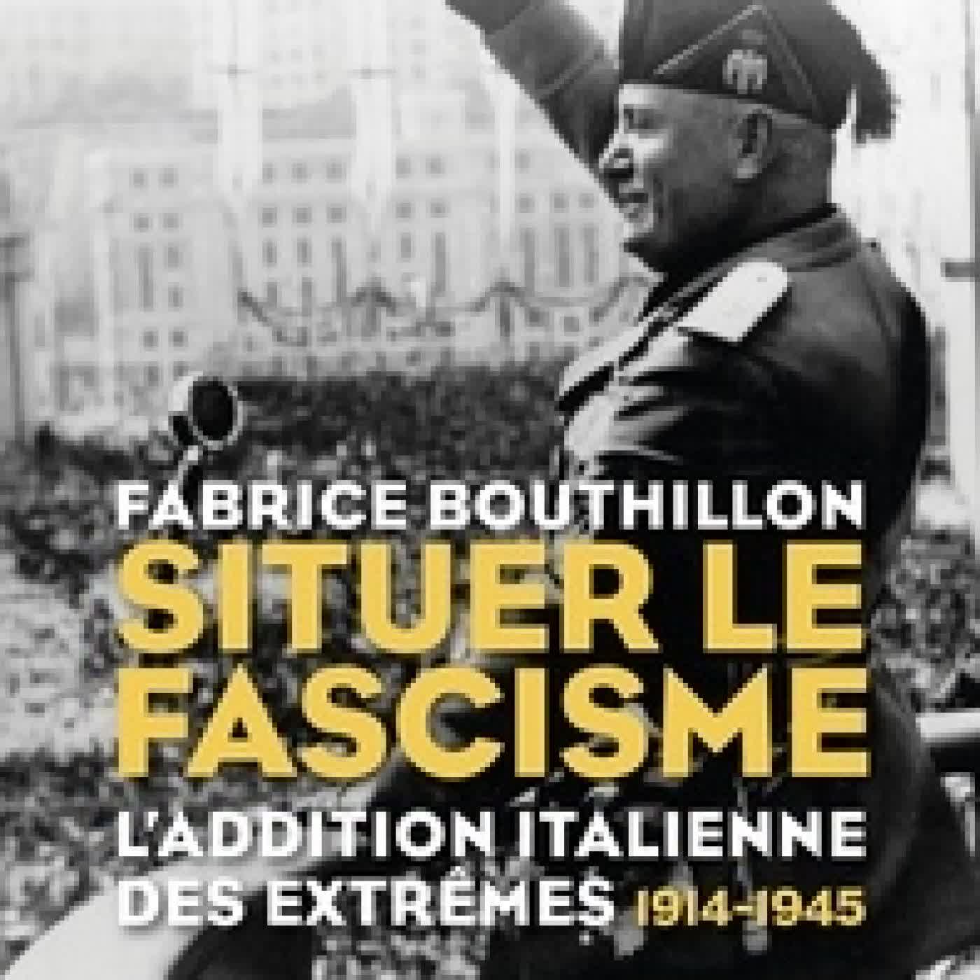 Télécharger Pdf Situer le fascisme - L'addition italienne des extrêmes 1914-1945