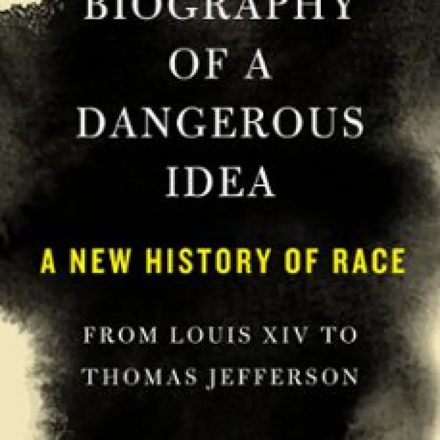 BIOGRAPHY OF A DANGEROUS IDEA ANDREW S. CURRAN