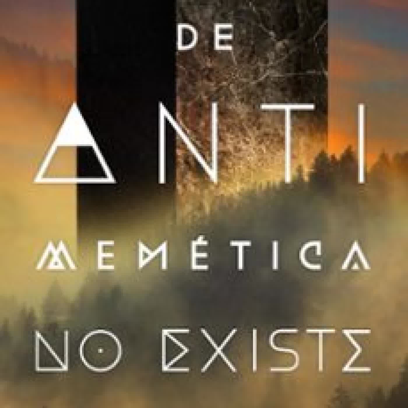 LA DIVISIÓN DE ANTIMEMETICA NO EXISTE QNTM