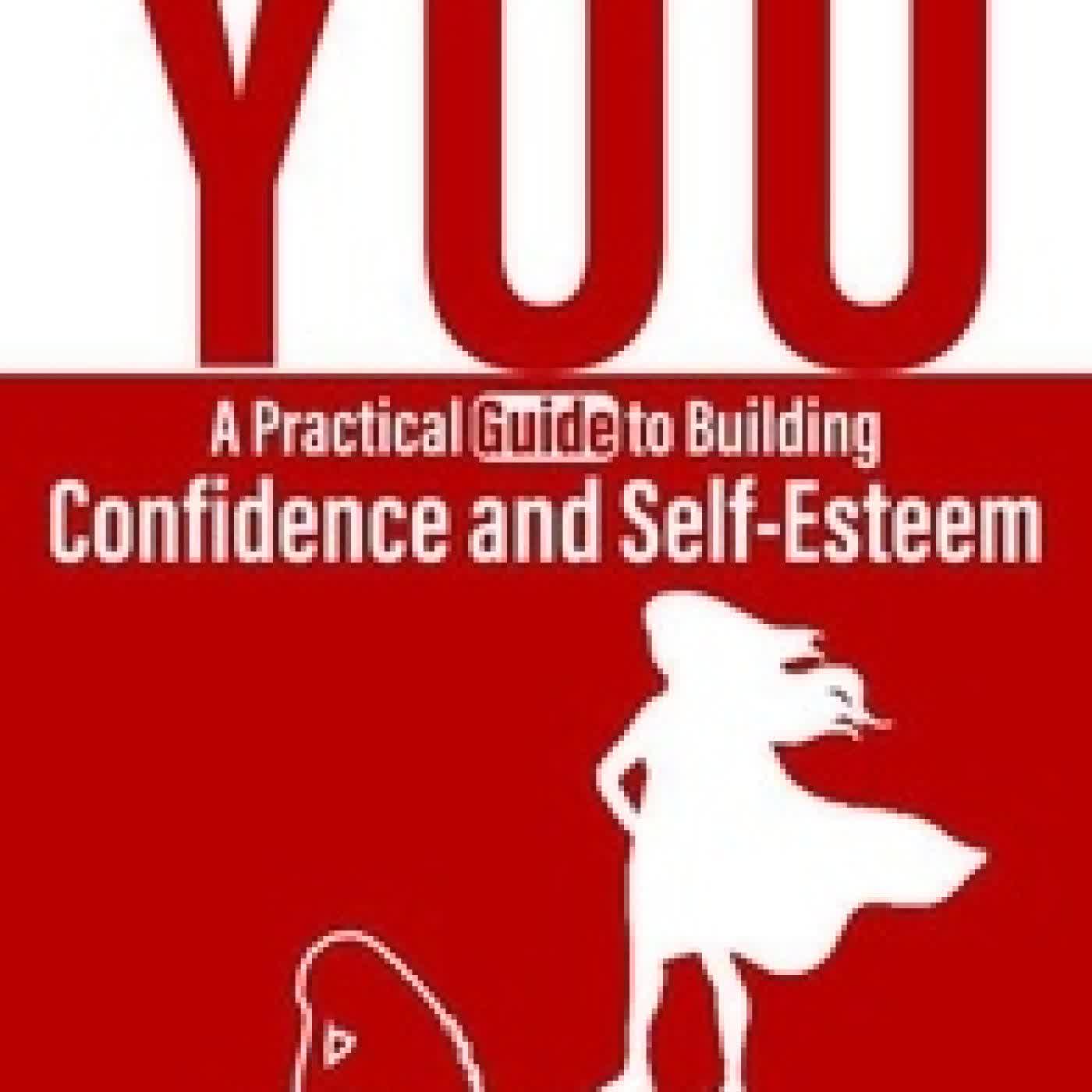 Lire en ligne : Empower You A Practical Guide to Building Confidence and Self Esteem