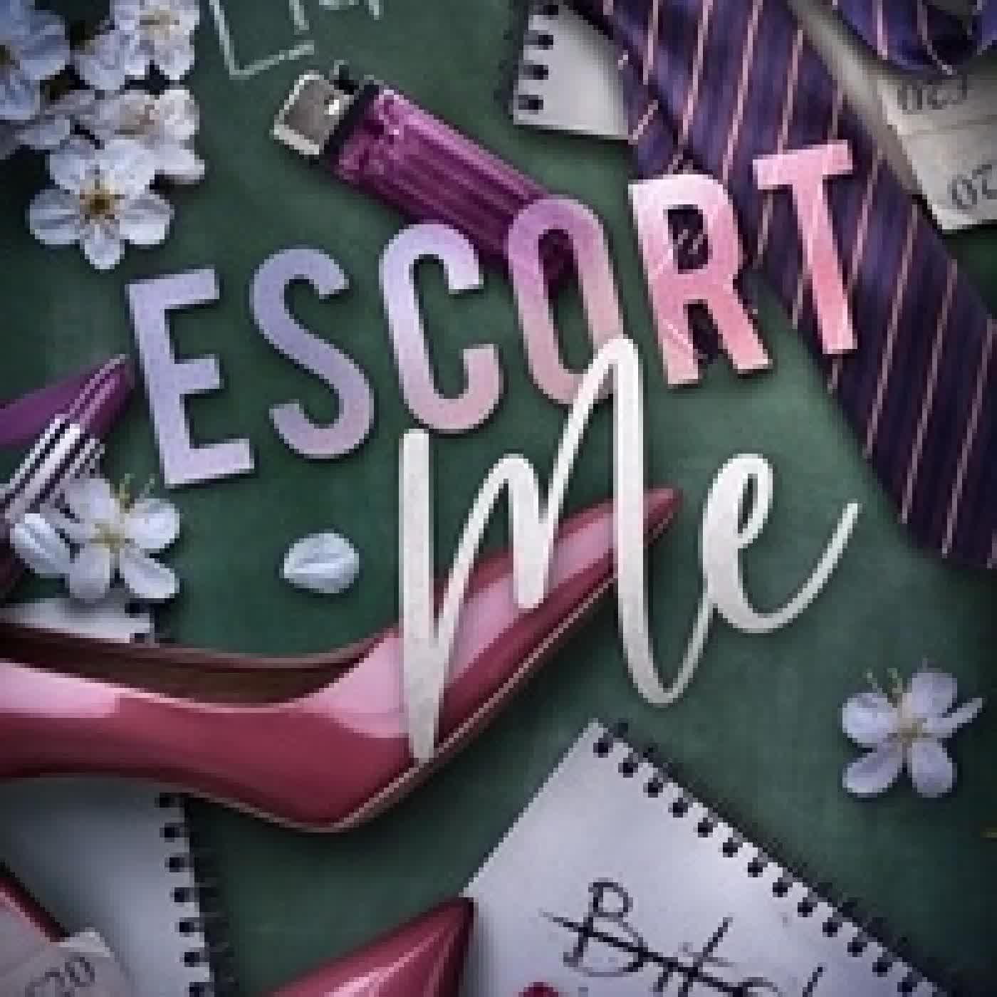 Lire en ligne : Escort Me