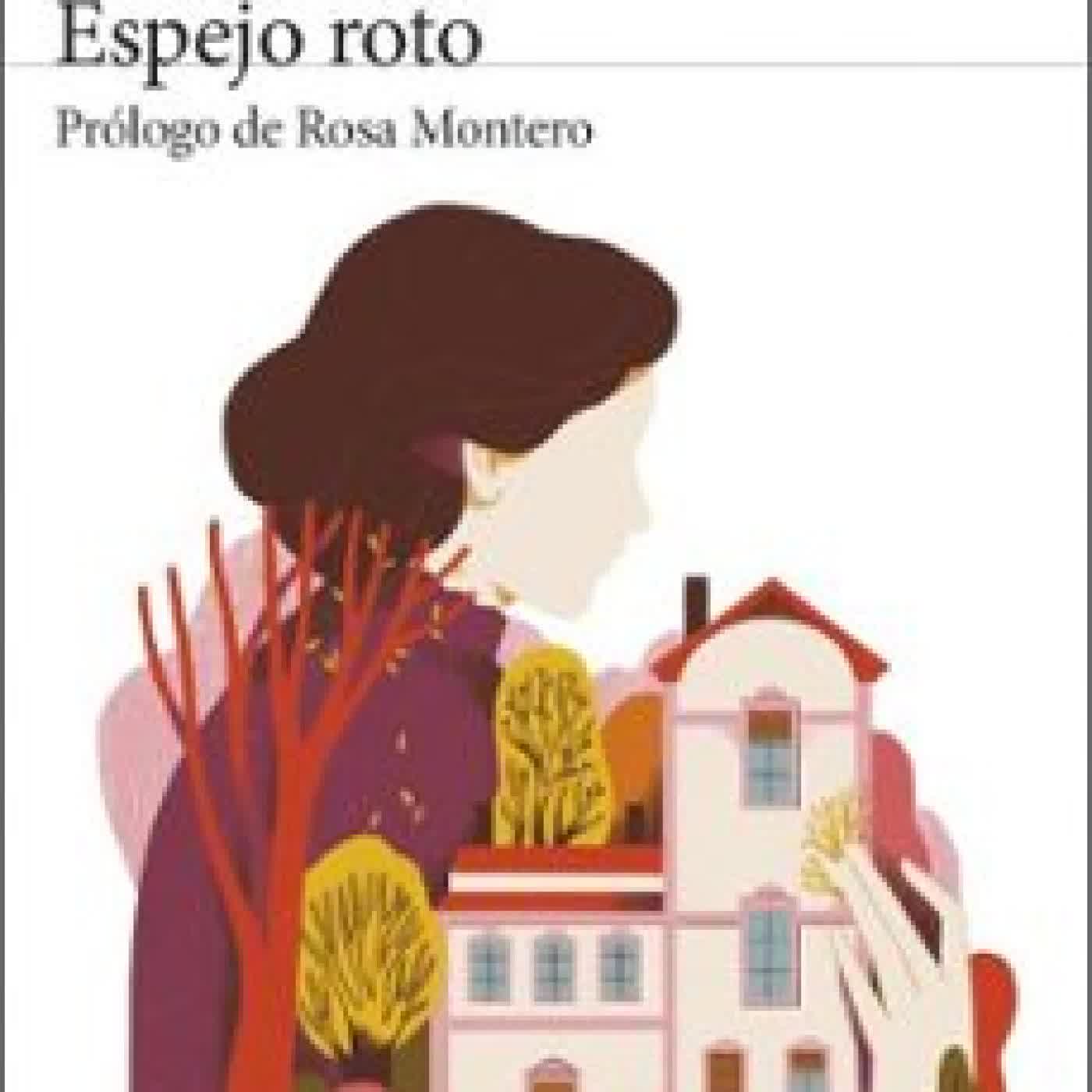 ESPEJO ROTO Mercè Rodoreda