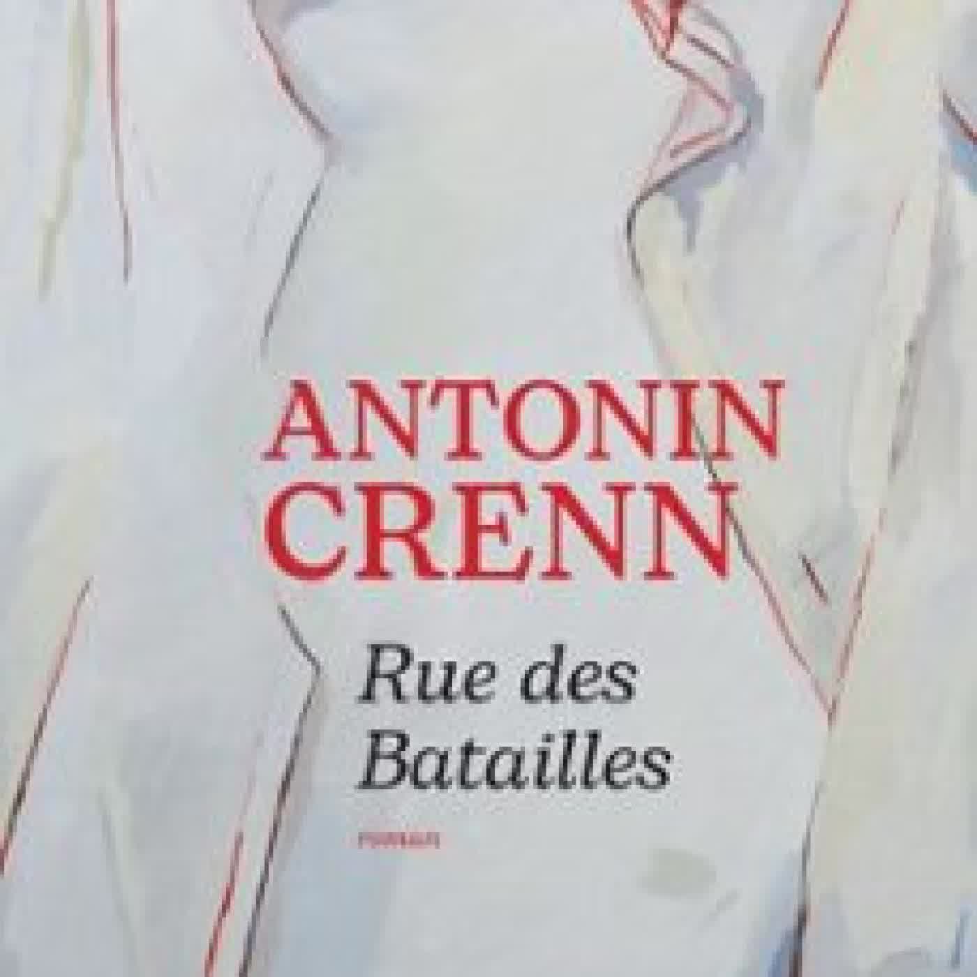 RUE DES BATAILLES ANTONIN CRENN