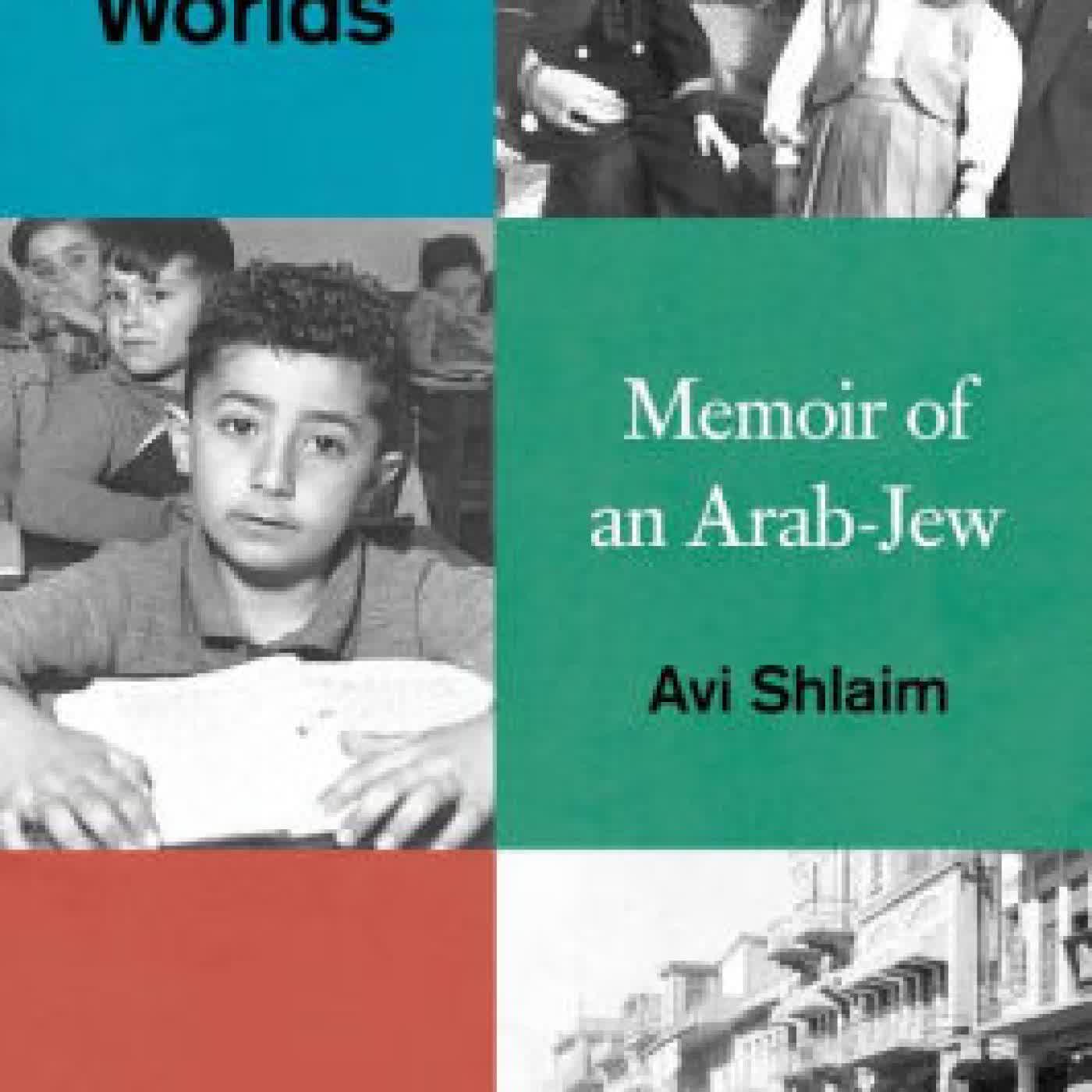 Three Worlds: Memoirs of an Arab-Jew by Avi Shlaim on Iphone New Format