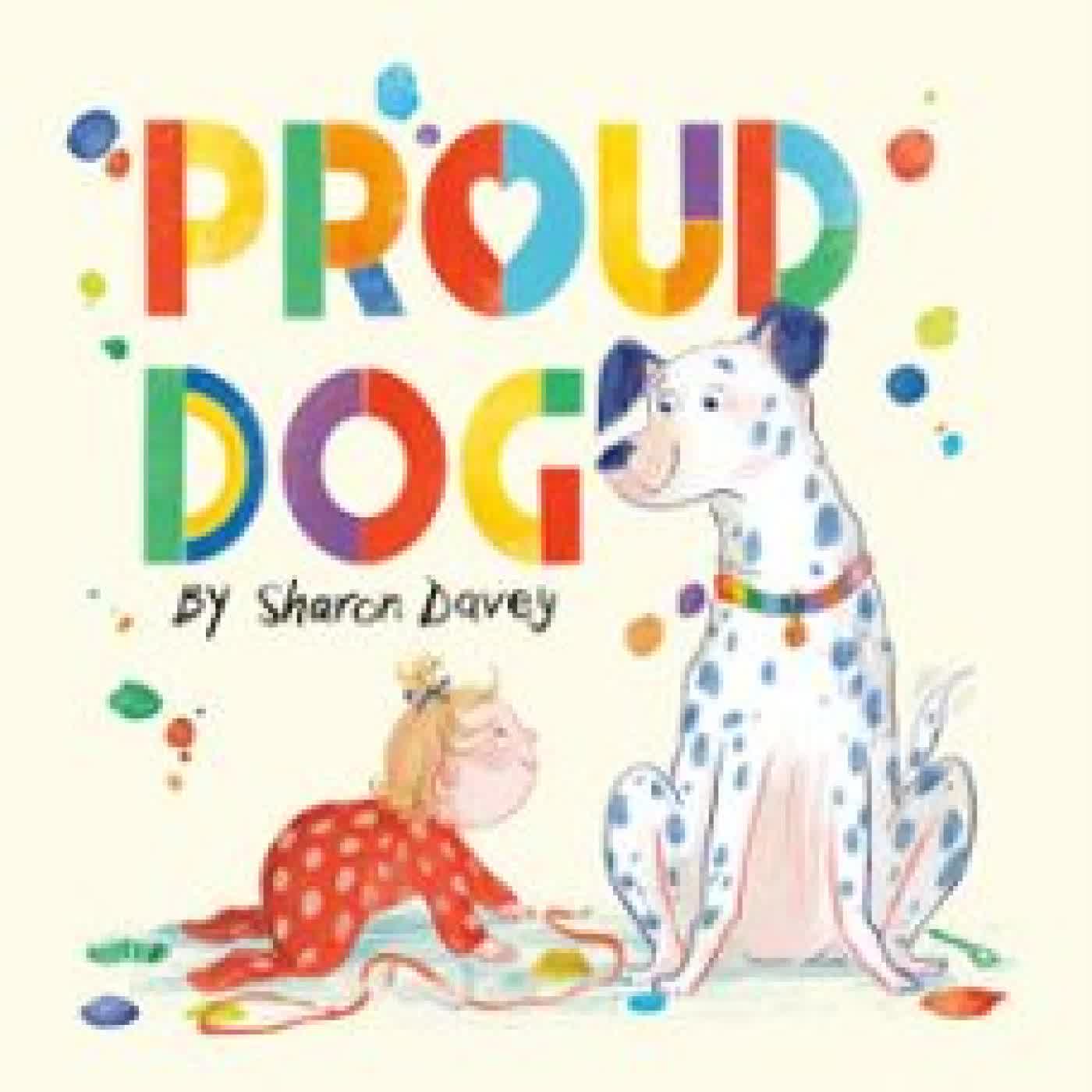 PROUD DOG SHARON DAVEY