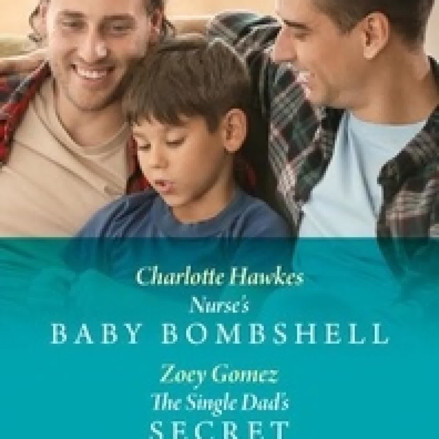 {téléchargement} Nurse's Baby Bombshell / The Single Dad's Secret - Nurse's Baby Bombshell / The Single Dad's Secret