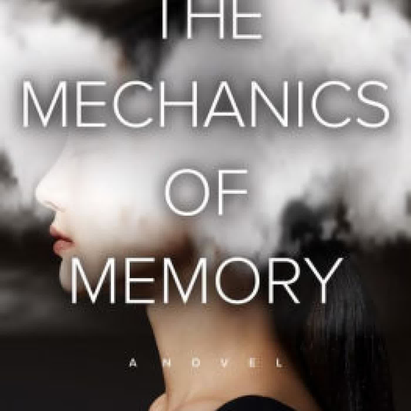Read online: The Mechanics of Memory by Audrey Lee